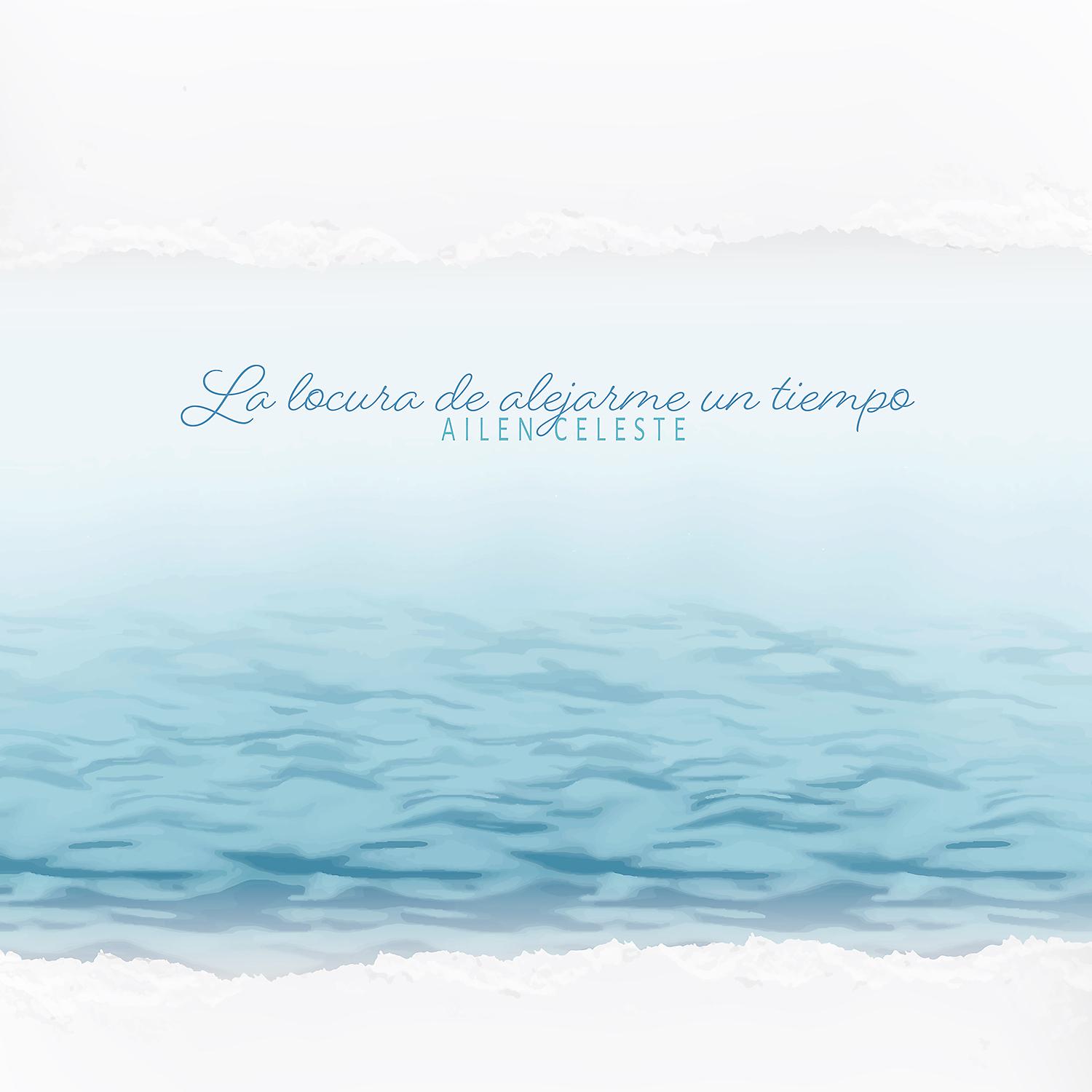 Постер альбома La Locura De Alejarme Un Tiempo
