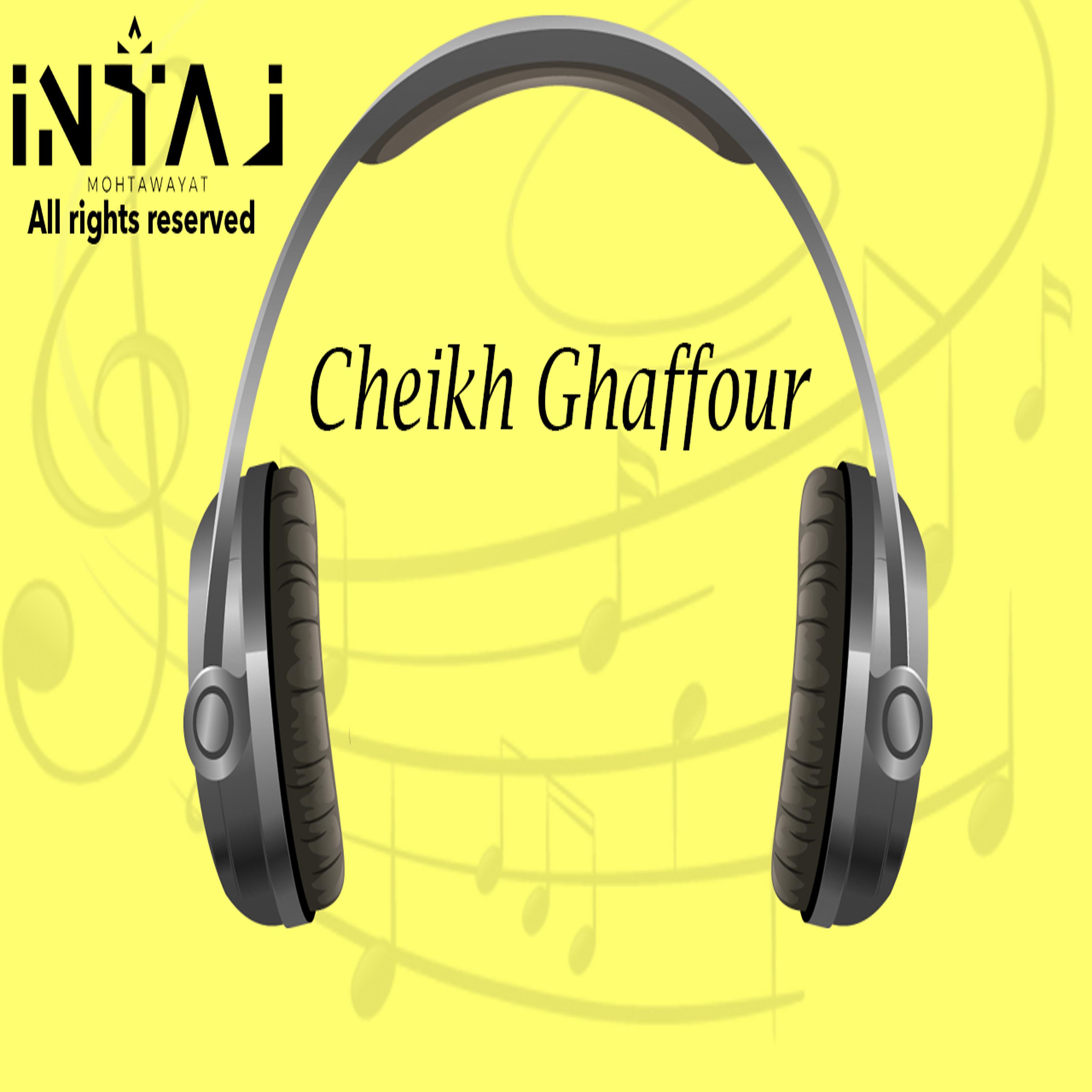 Постер альбома Cheikh Ghaffour