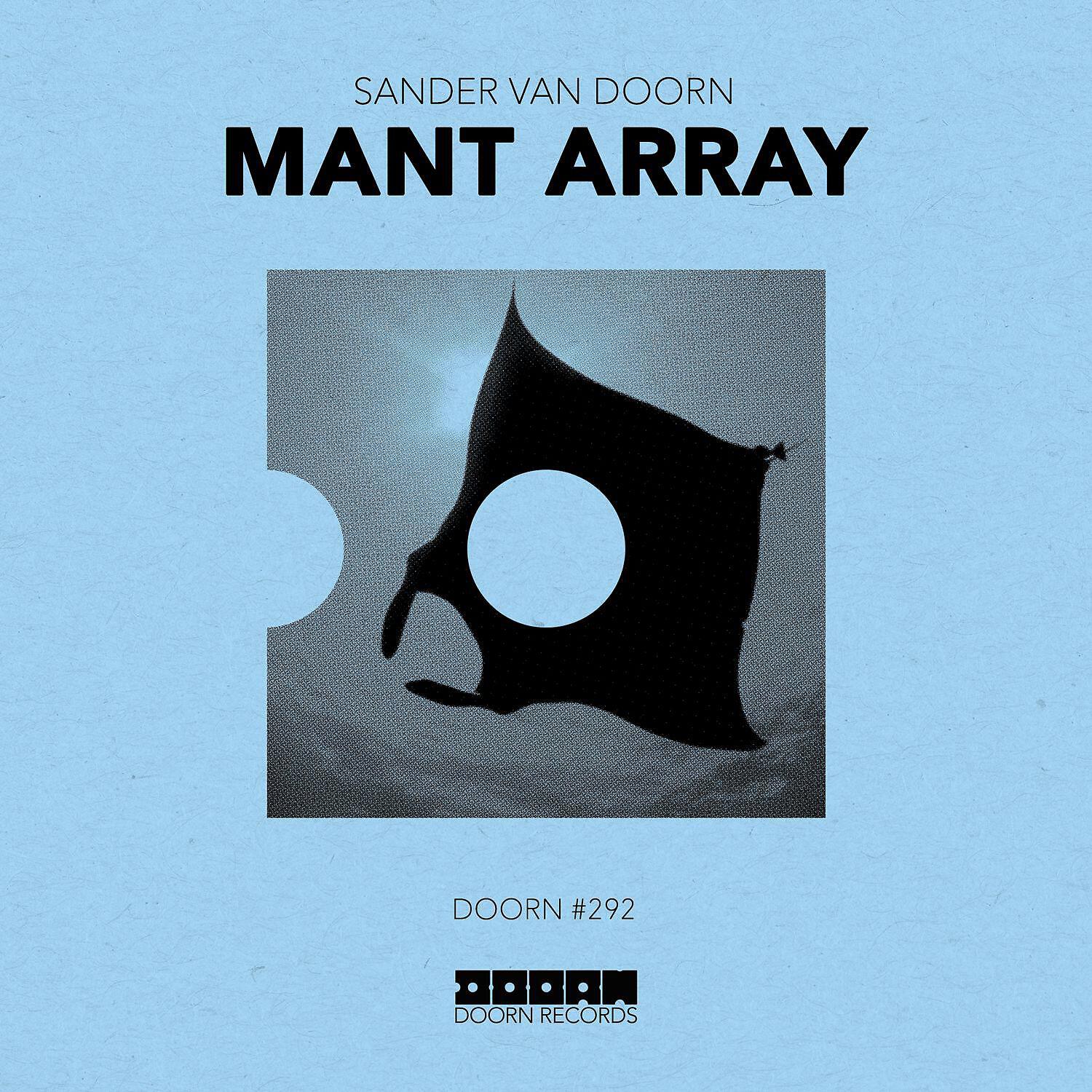 Sander Van Doorn - Mant Array