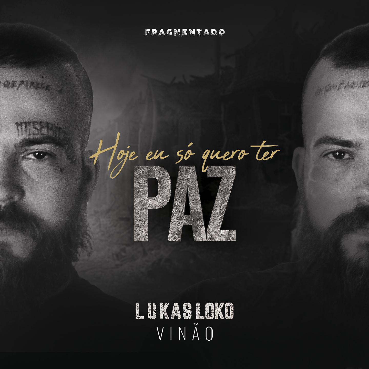 Постер альбома Hoje Eu Só Quero Ter Paz (feat. Vinão)