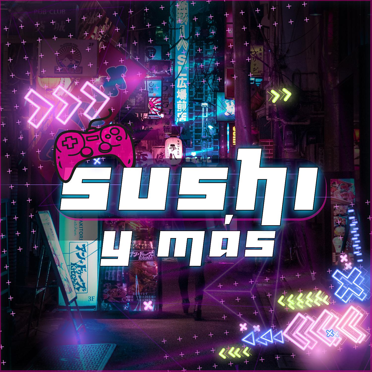 Постер альбома Sushi y mas
