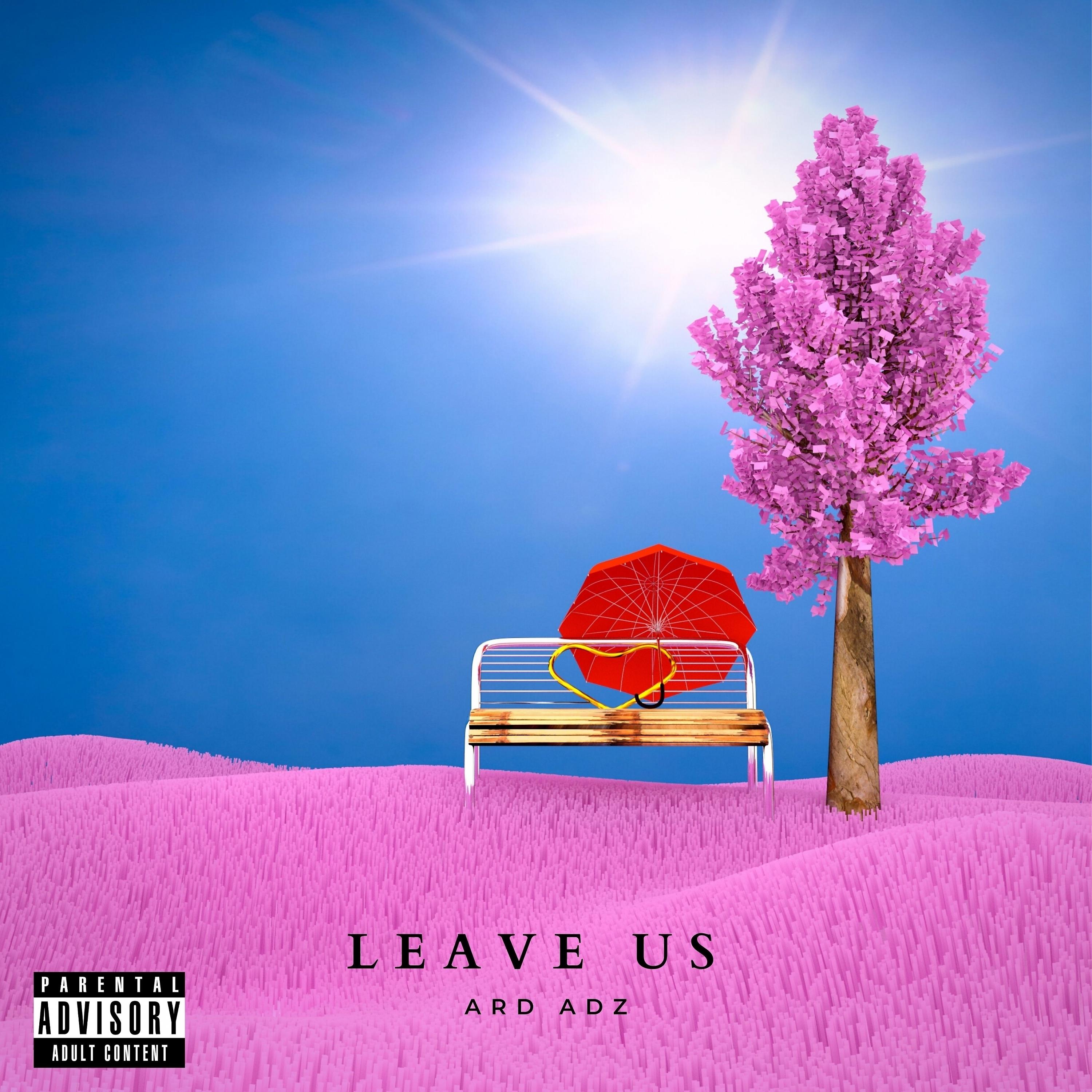 Постер альбома Leave Us