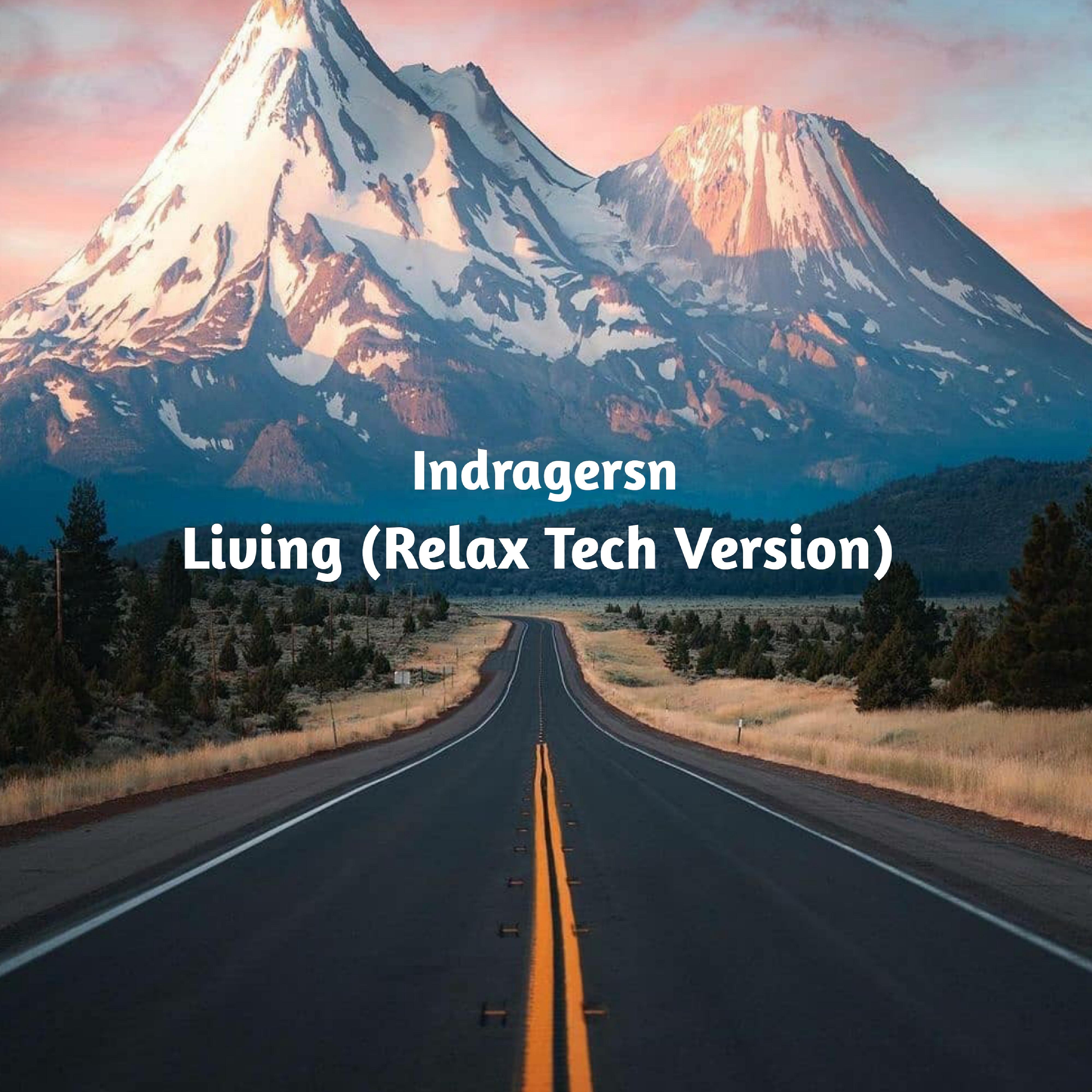 Постер альбома Living (Relax Tech Version)