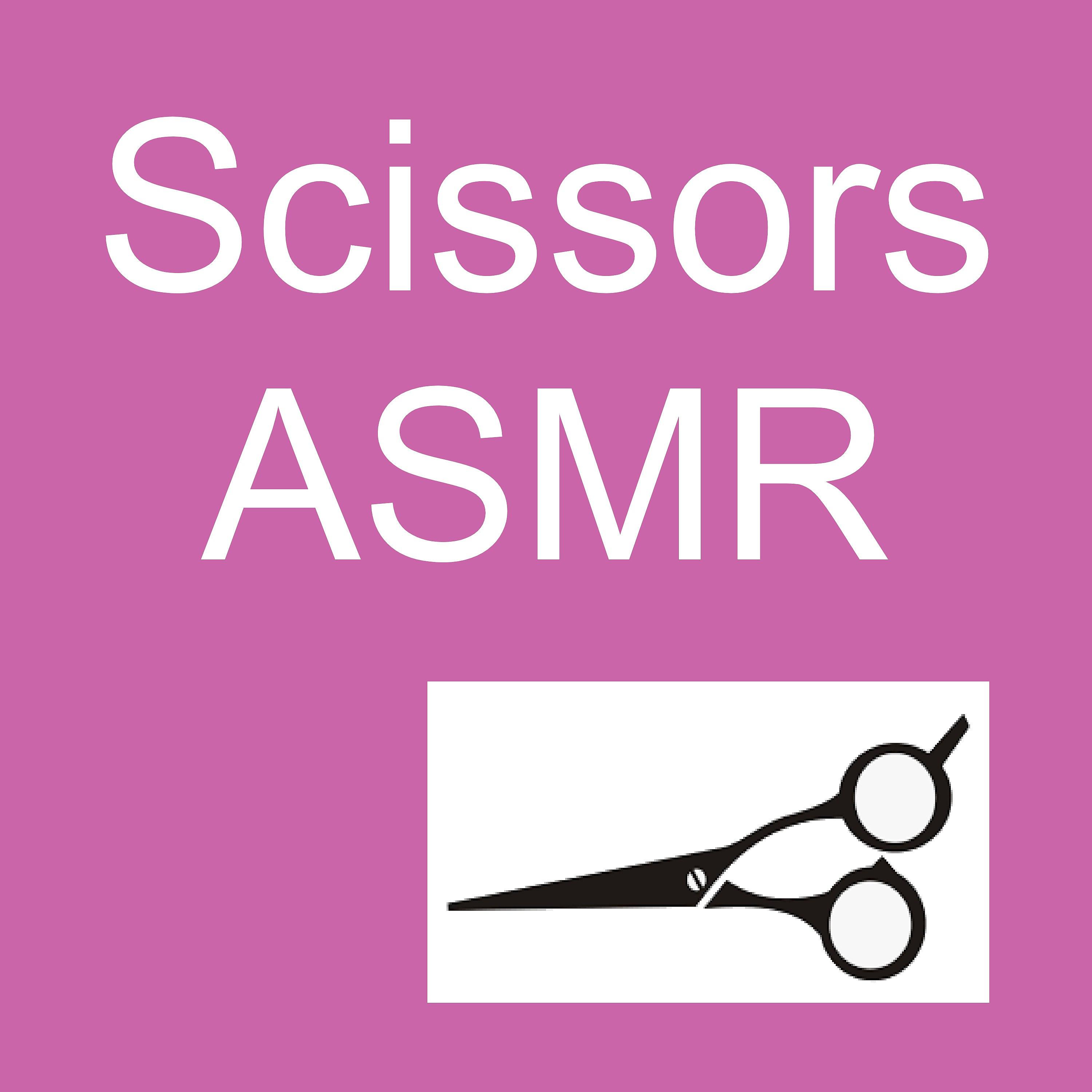 Постер альбома Scissors ASMR