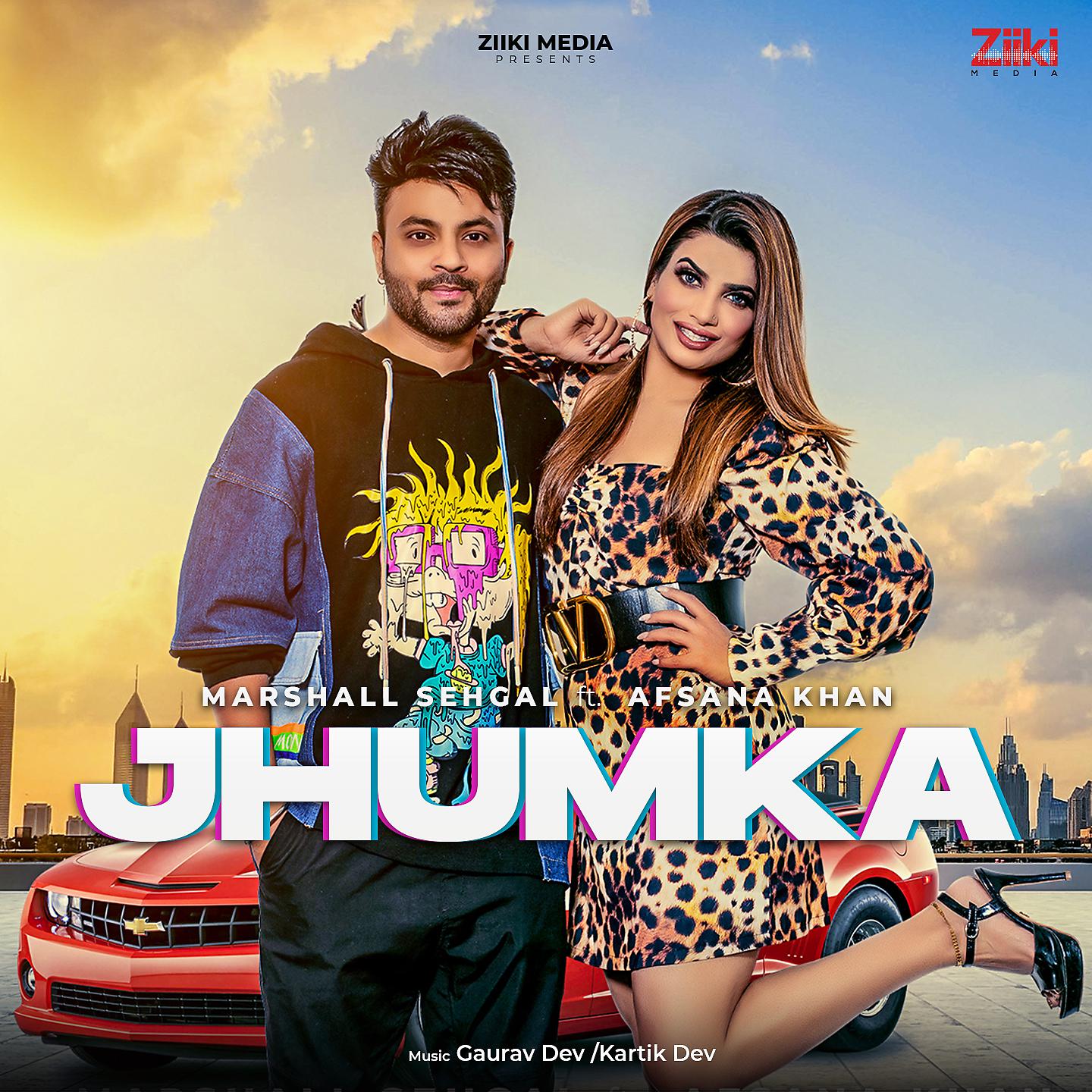 Постер альбома Jhumka (feat. Afsana Khan)