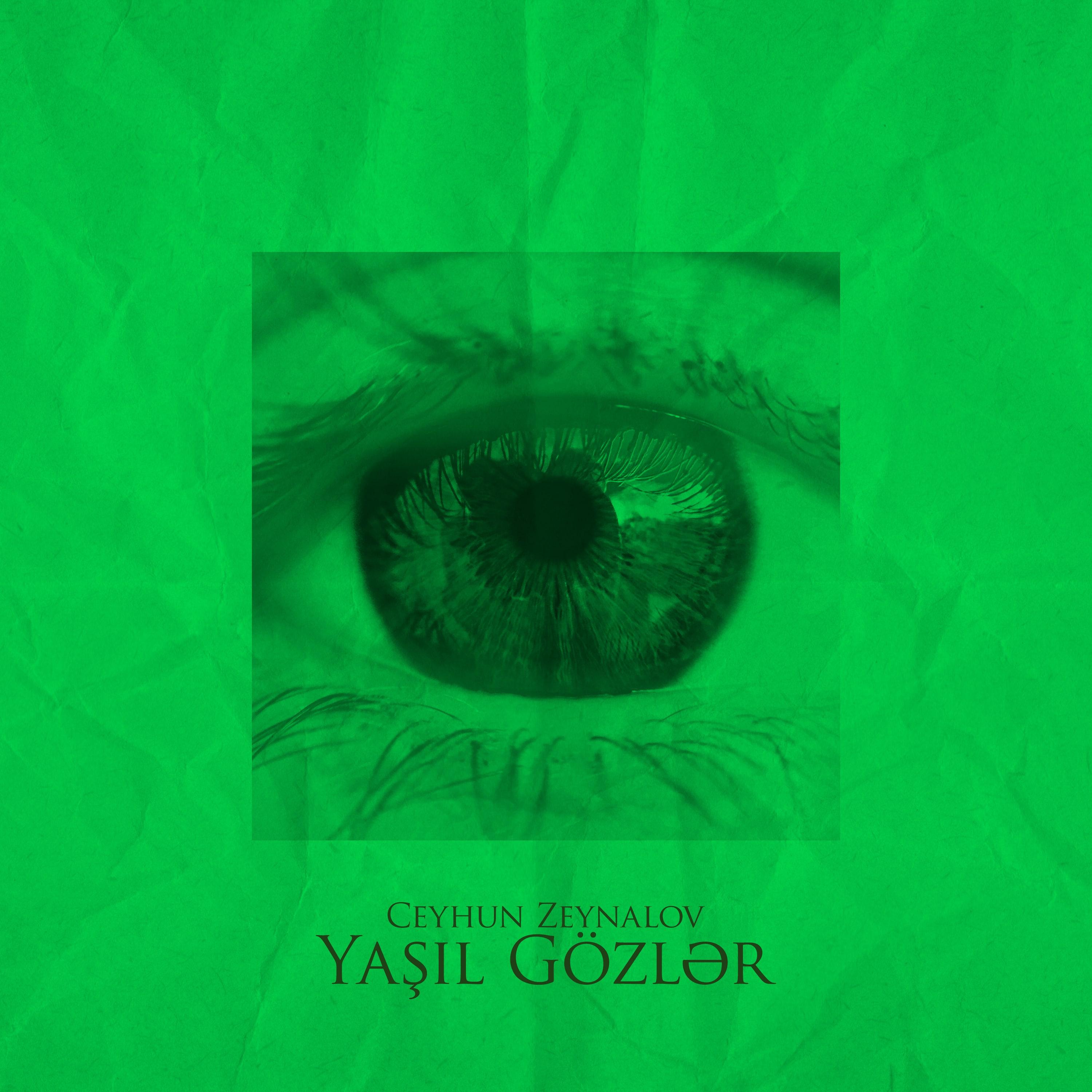 Постер альбома Yaşıl gözlər