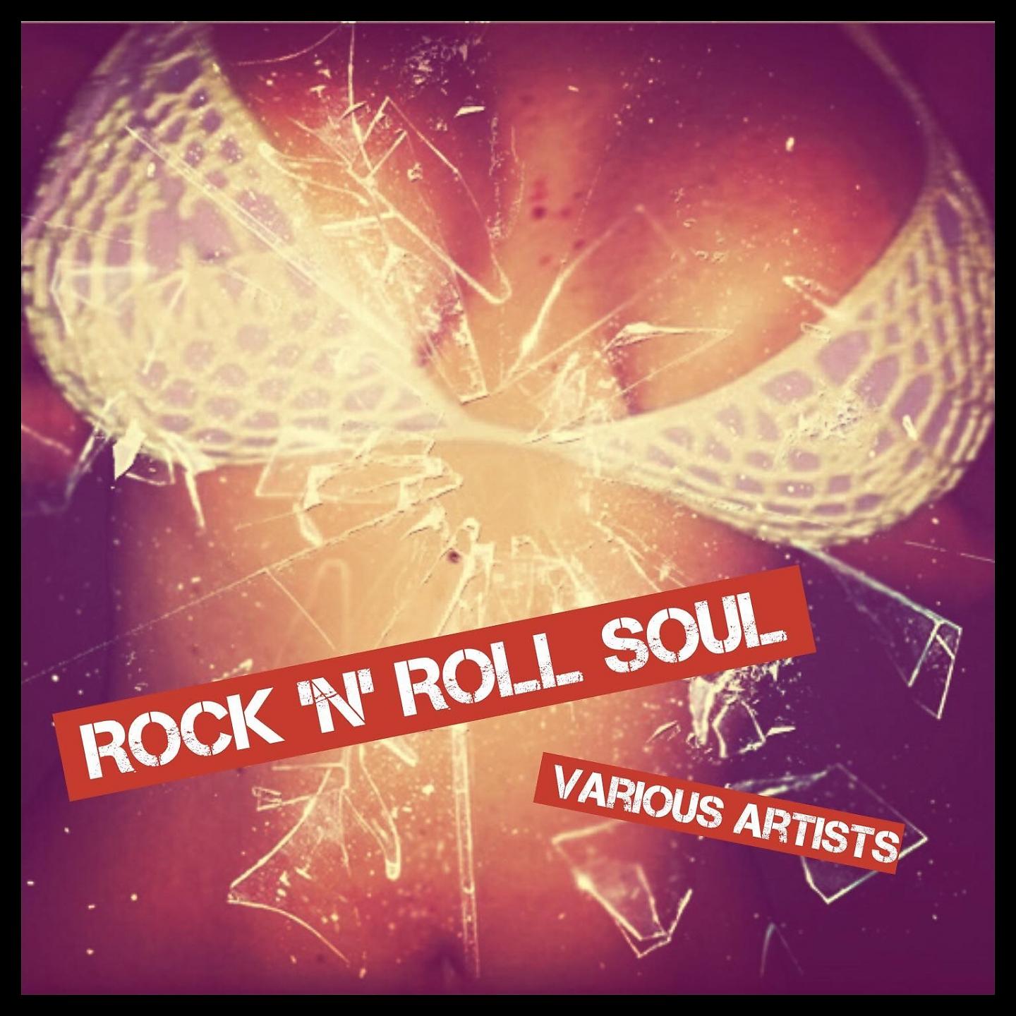 Постер альбома Rock 'n' Roll Soul