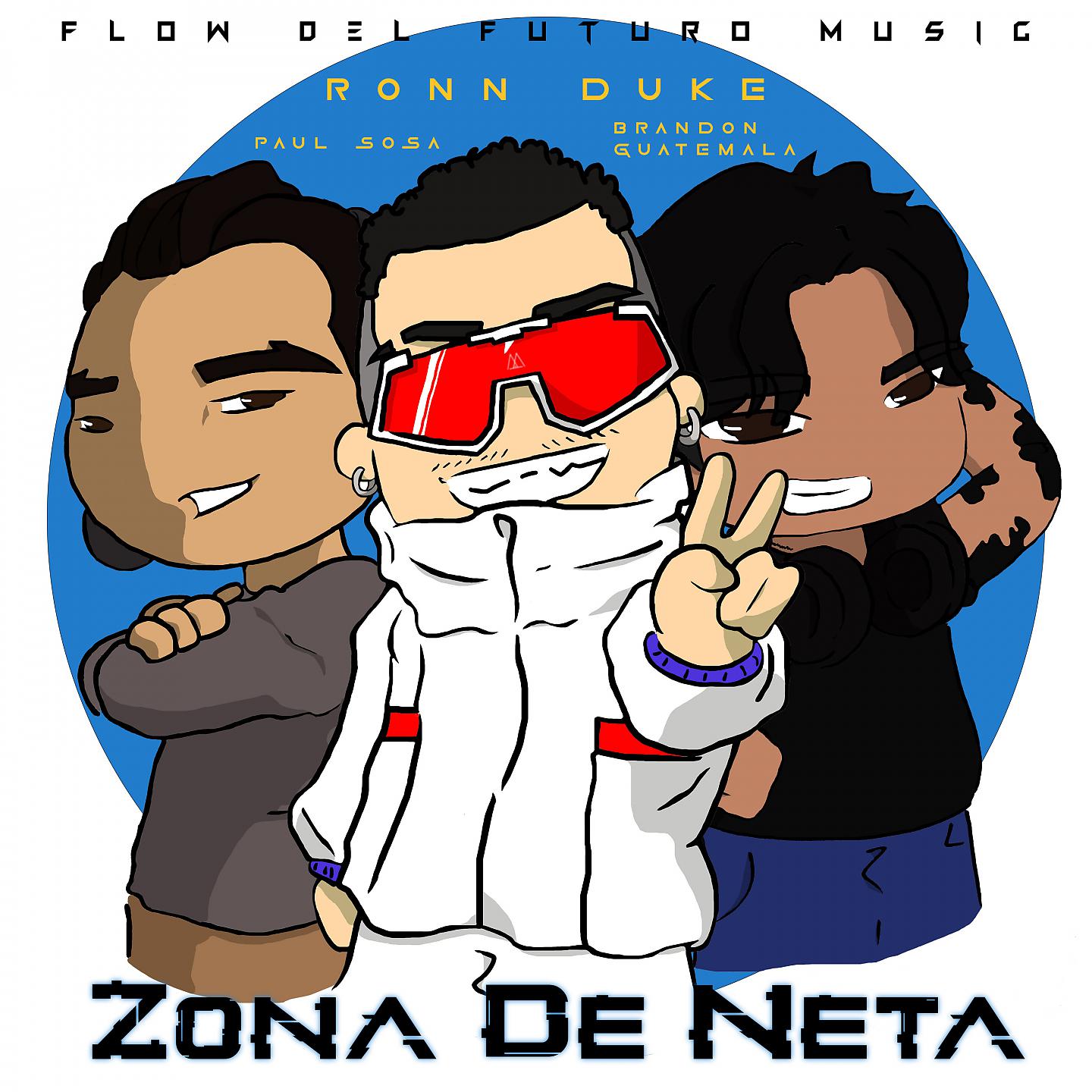 Постер альбома Zona De Neta