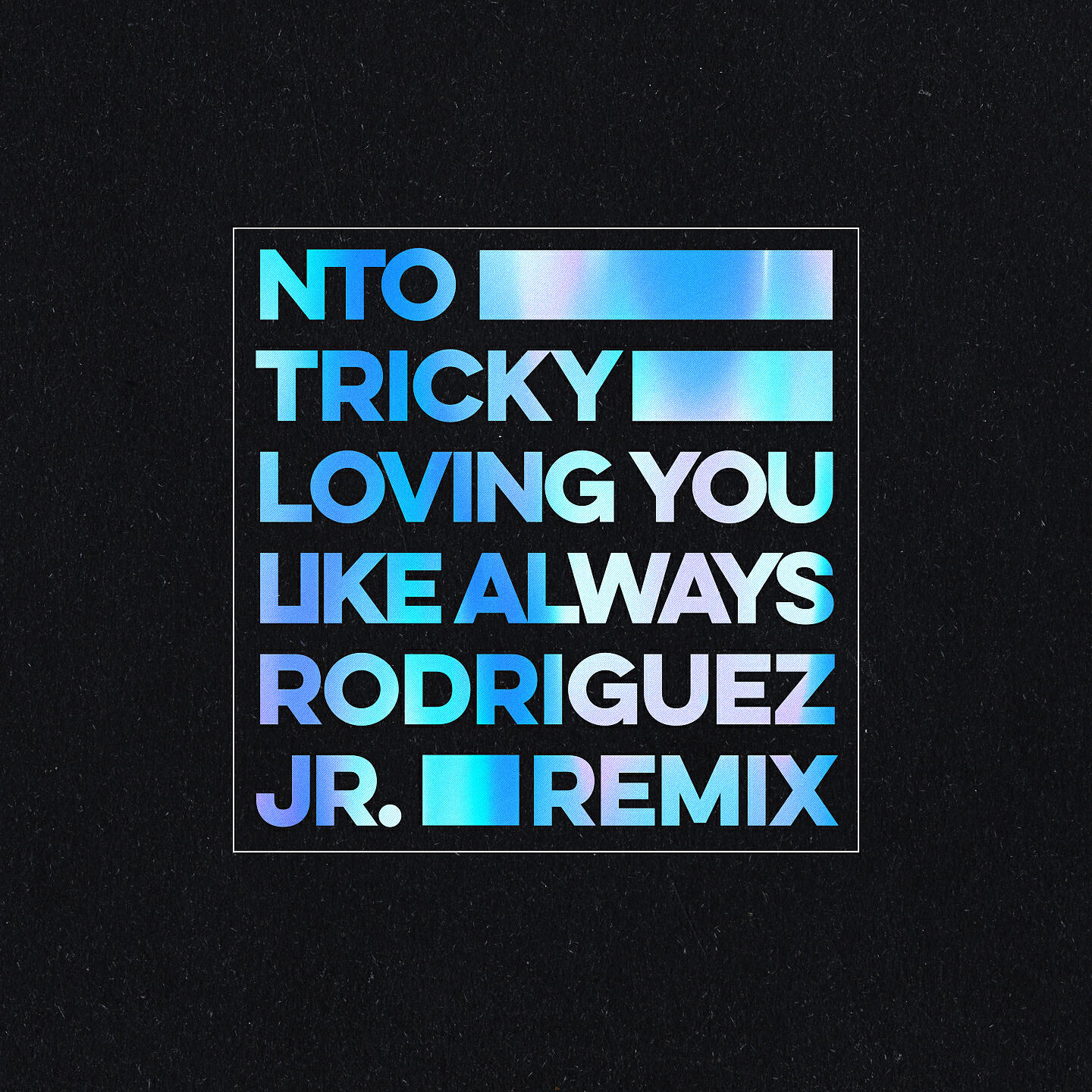 NTO - Loving You Like Always (Rodriguez Jr. Remix)