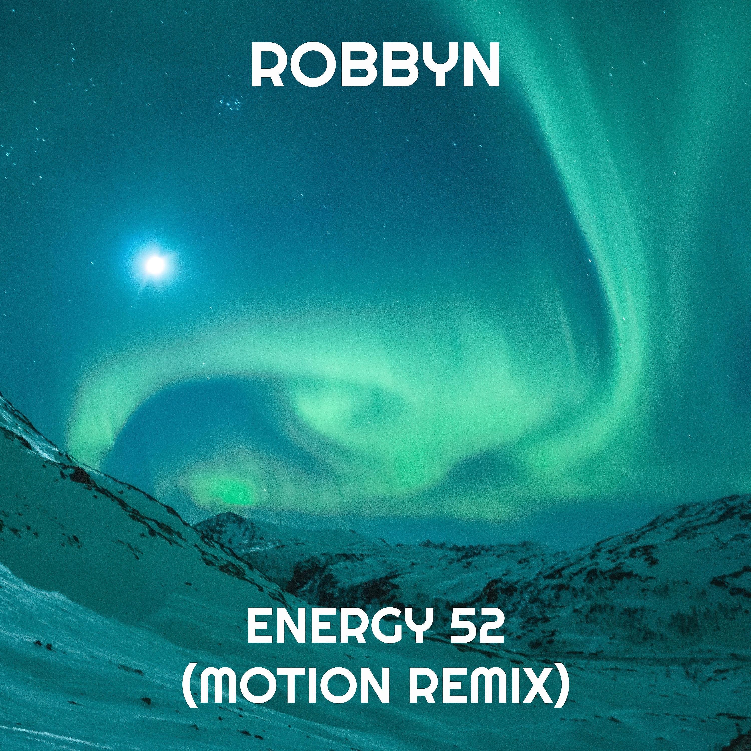 Постер альбома Energy 52 (Motion Remix)
