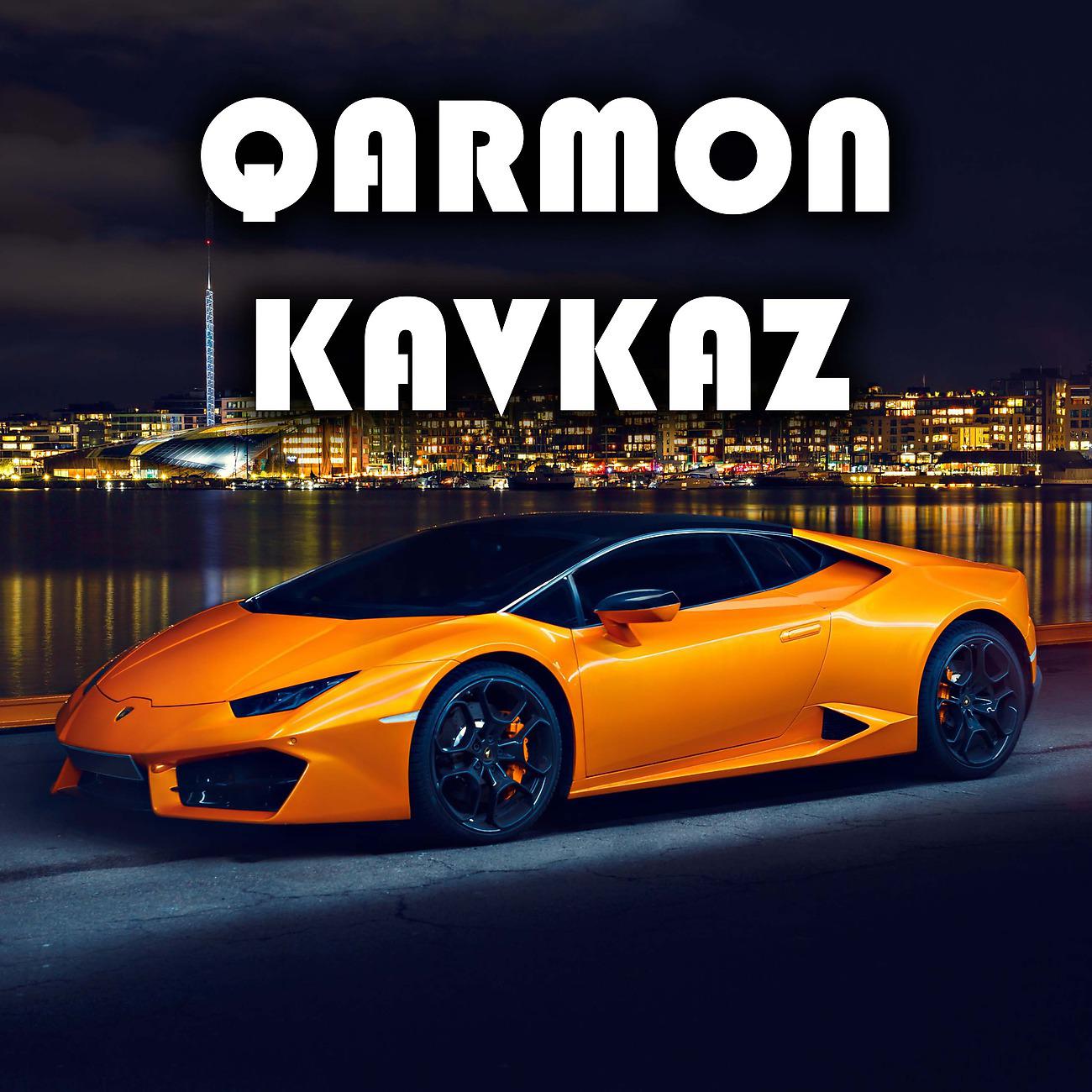 Постер альбома Qarmon Kavkaz