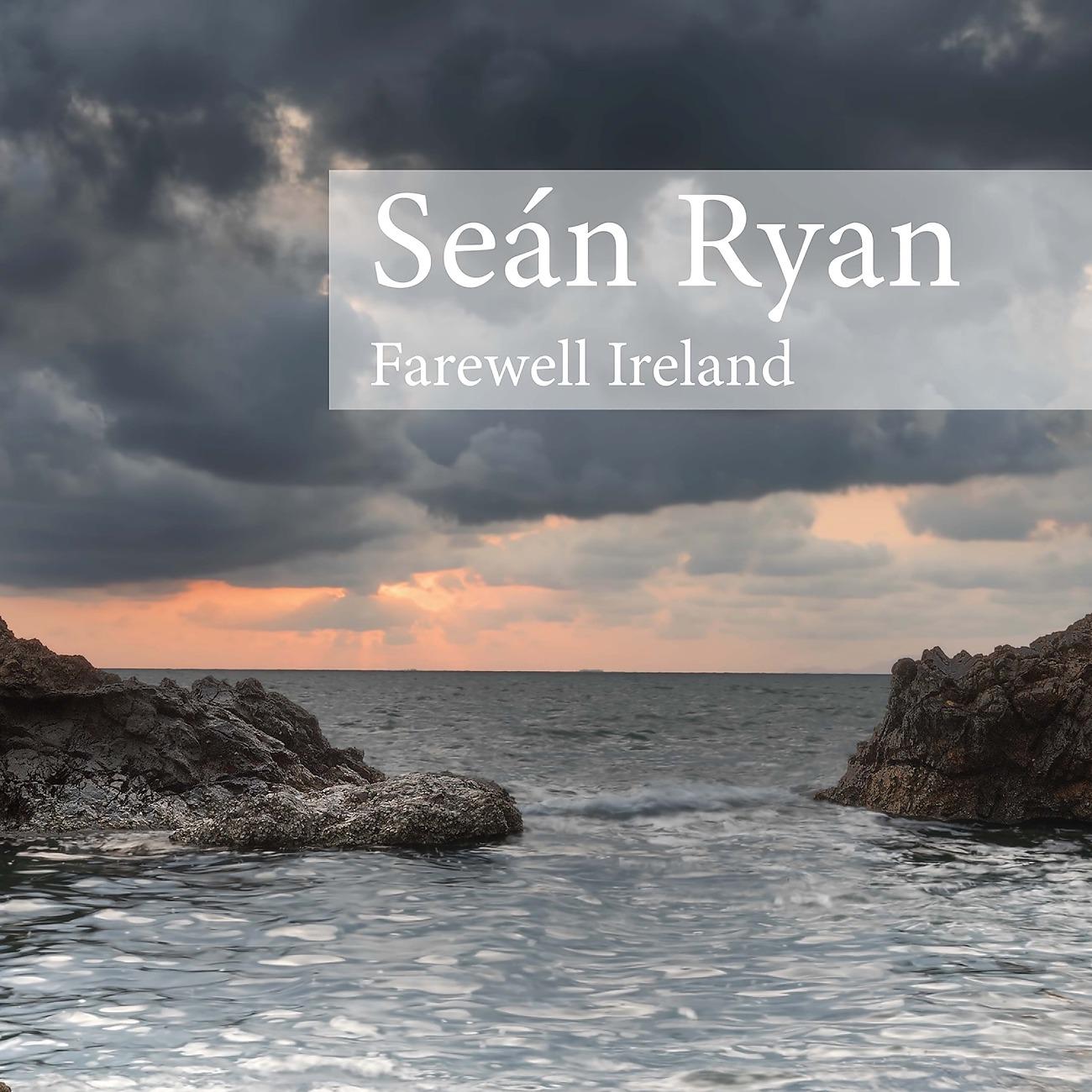 Постер альбома Farewell Ireland