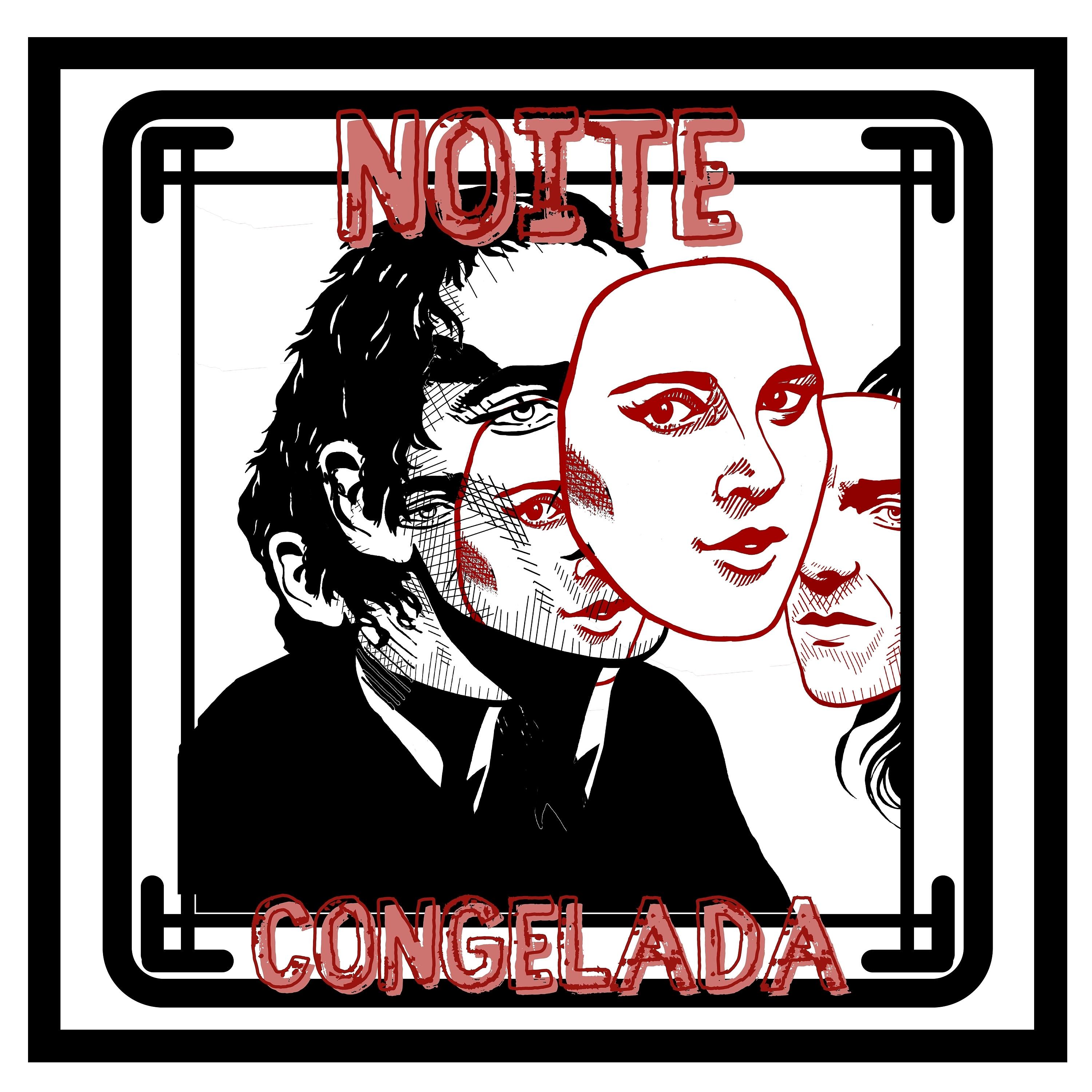 Постер альбома Noite Congelada