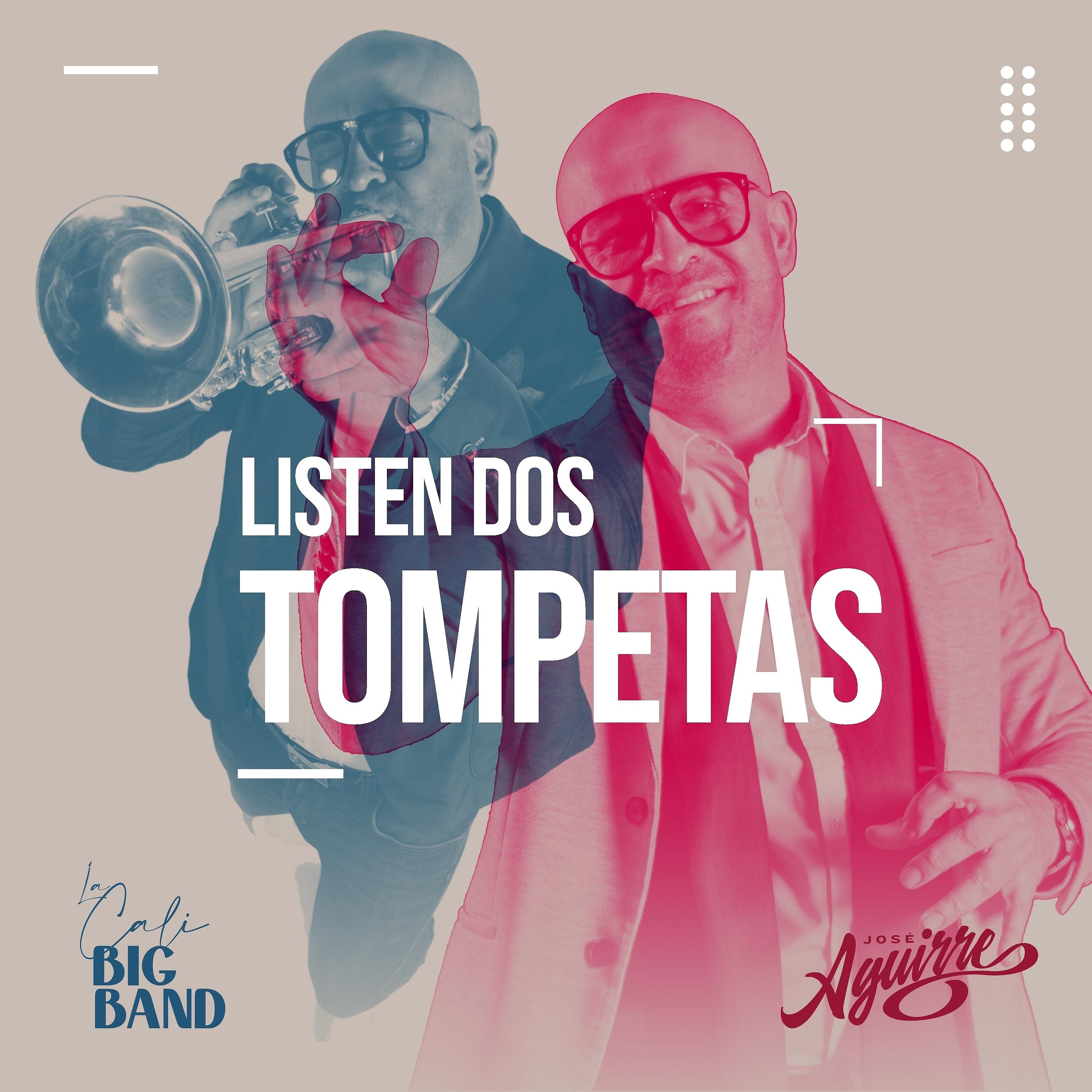 Постер альбома Listen Dos Trompetas
