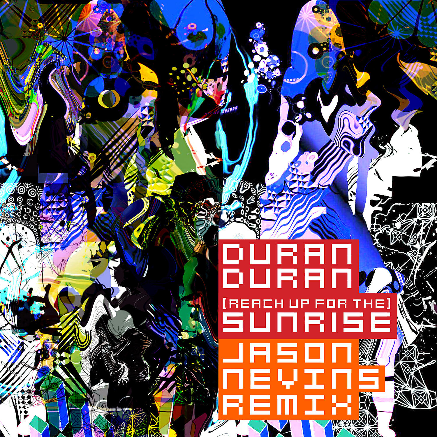 Duran Duran - (Reach Up For The) Sunrise [Jason Nevins Remix]