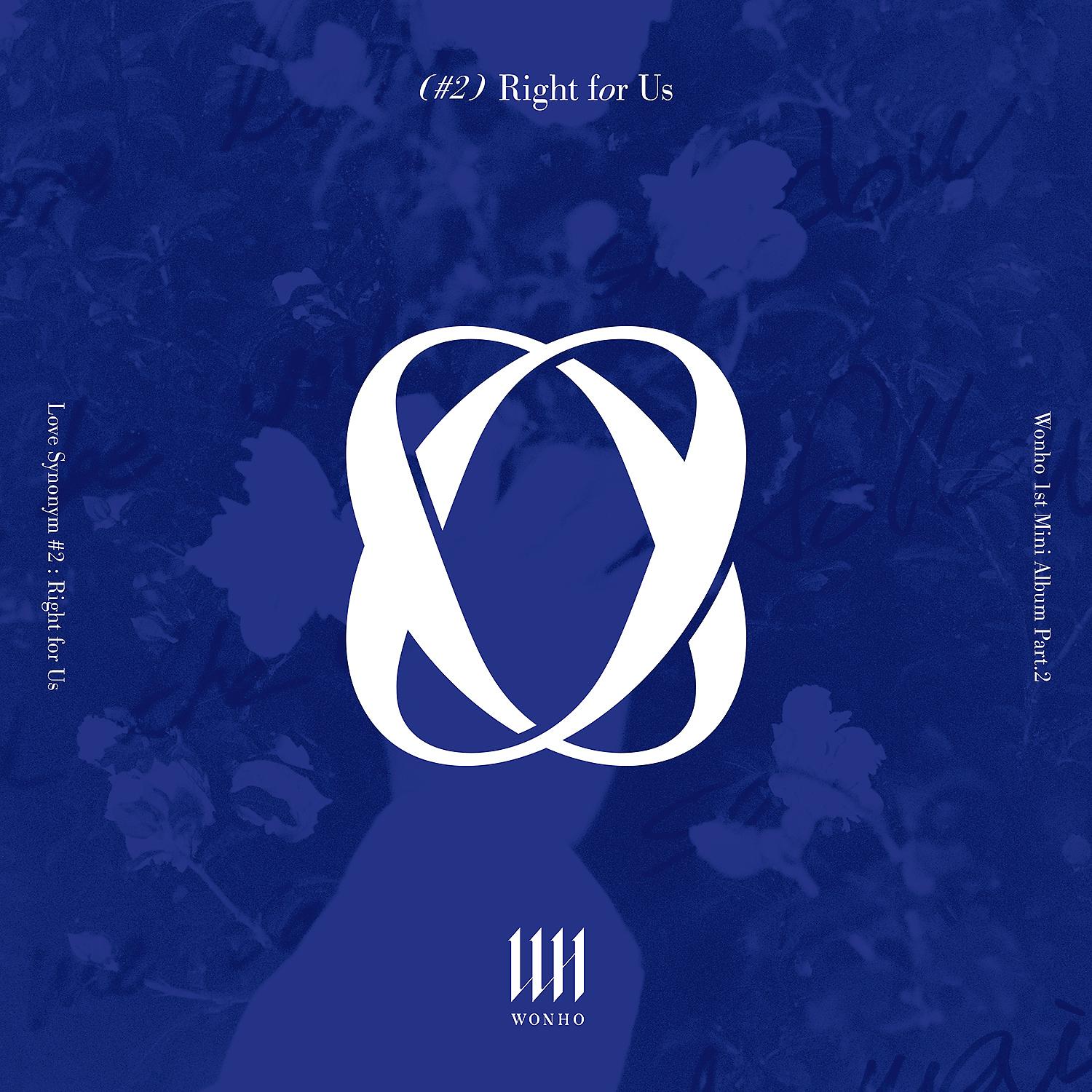 Постер альбома Love Synonym #2 : Right for Us