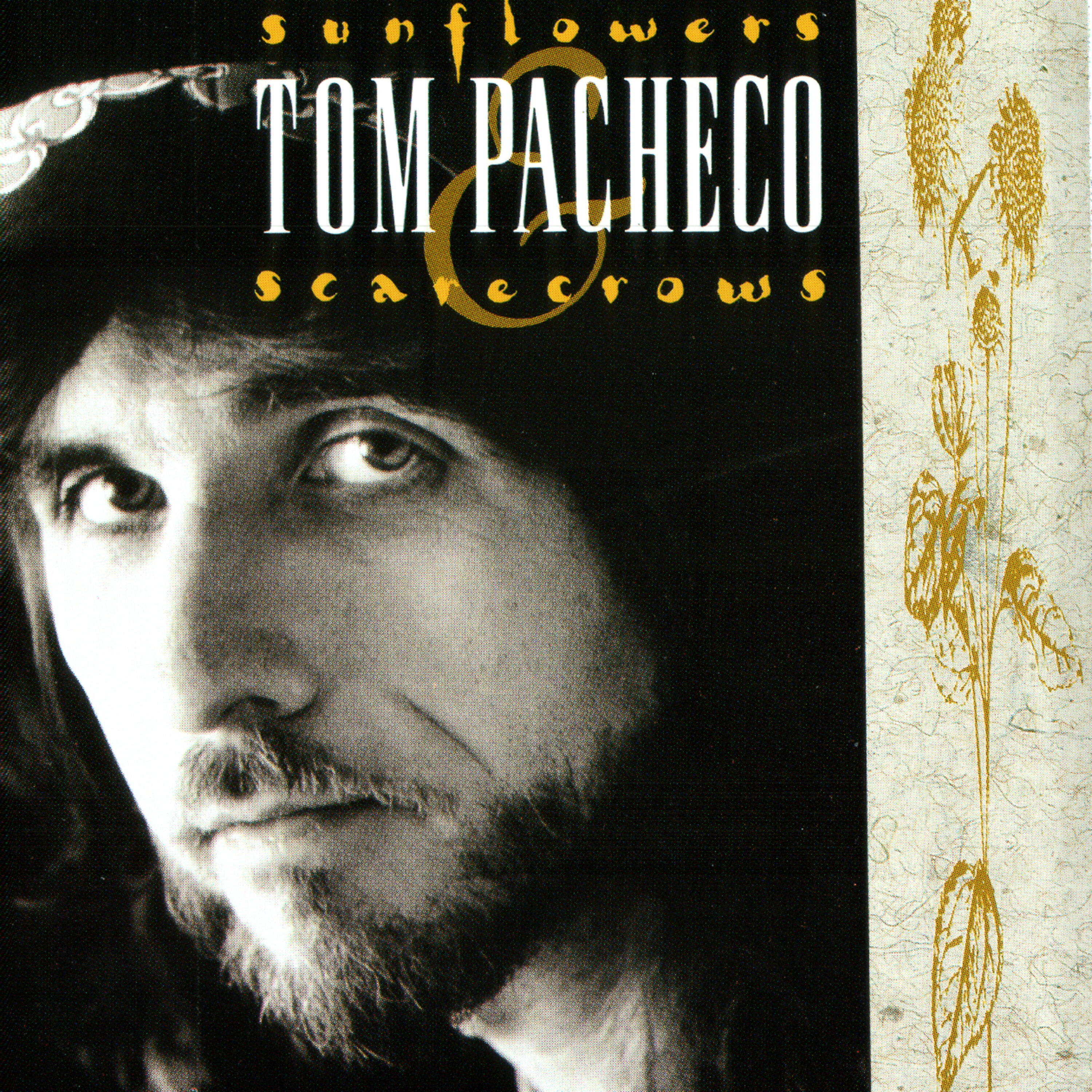 Tom Pacheco - If That's The Way You Want It