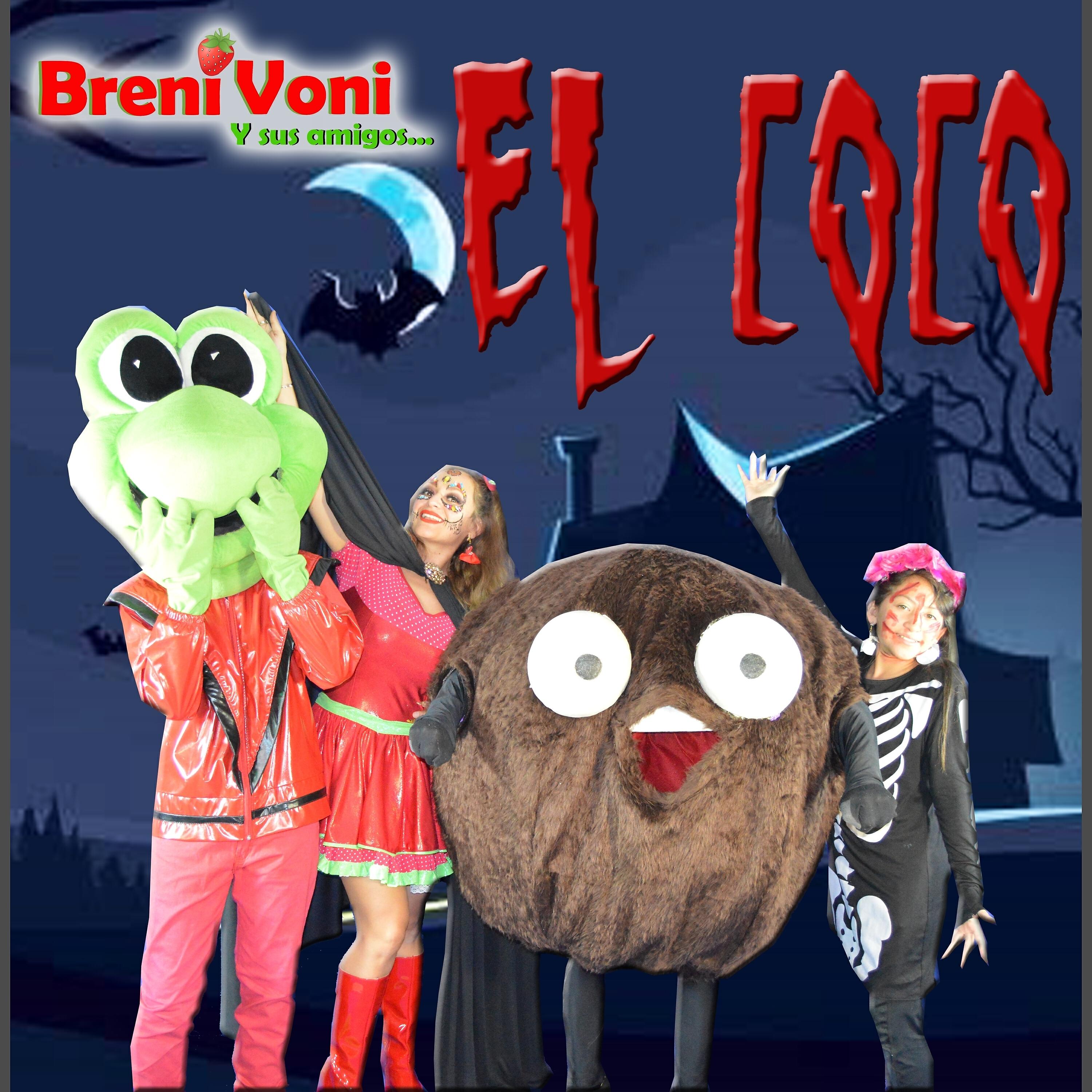 Breni Voni y sus amigos - El Coco