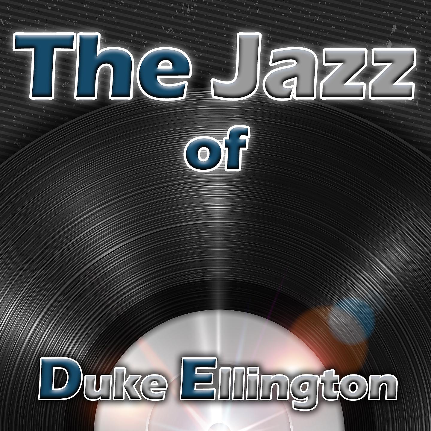 Постер альбома The Jazz of Duke Ellington