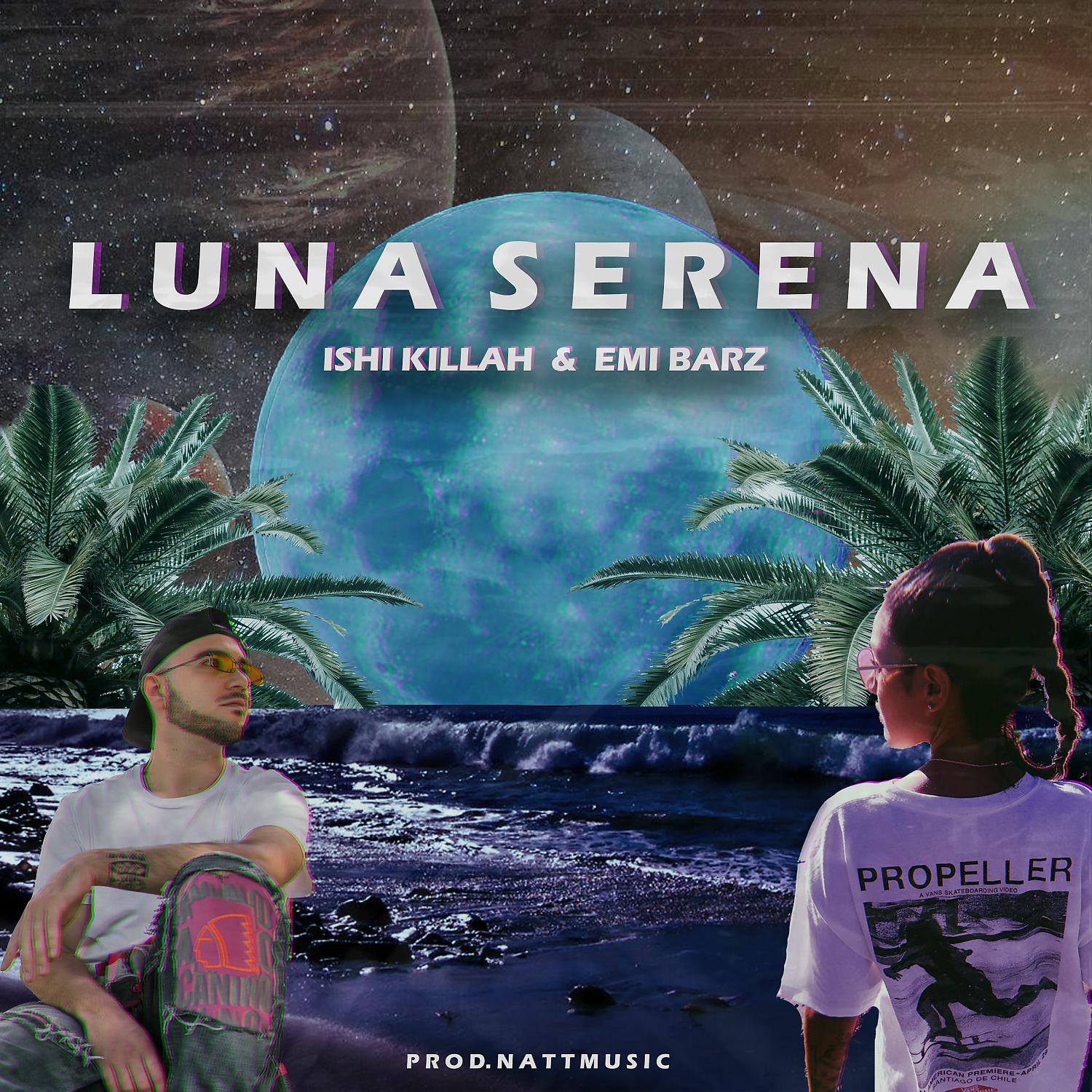 Постер альбома Luna Serena (feat. NattMusic)