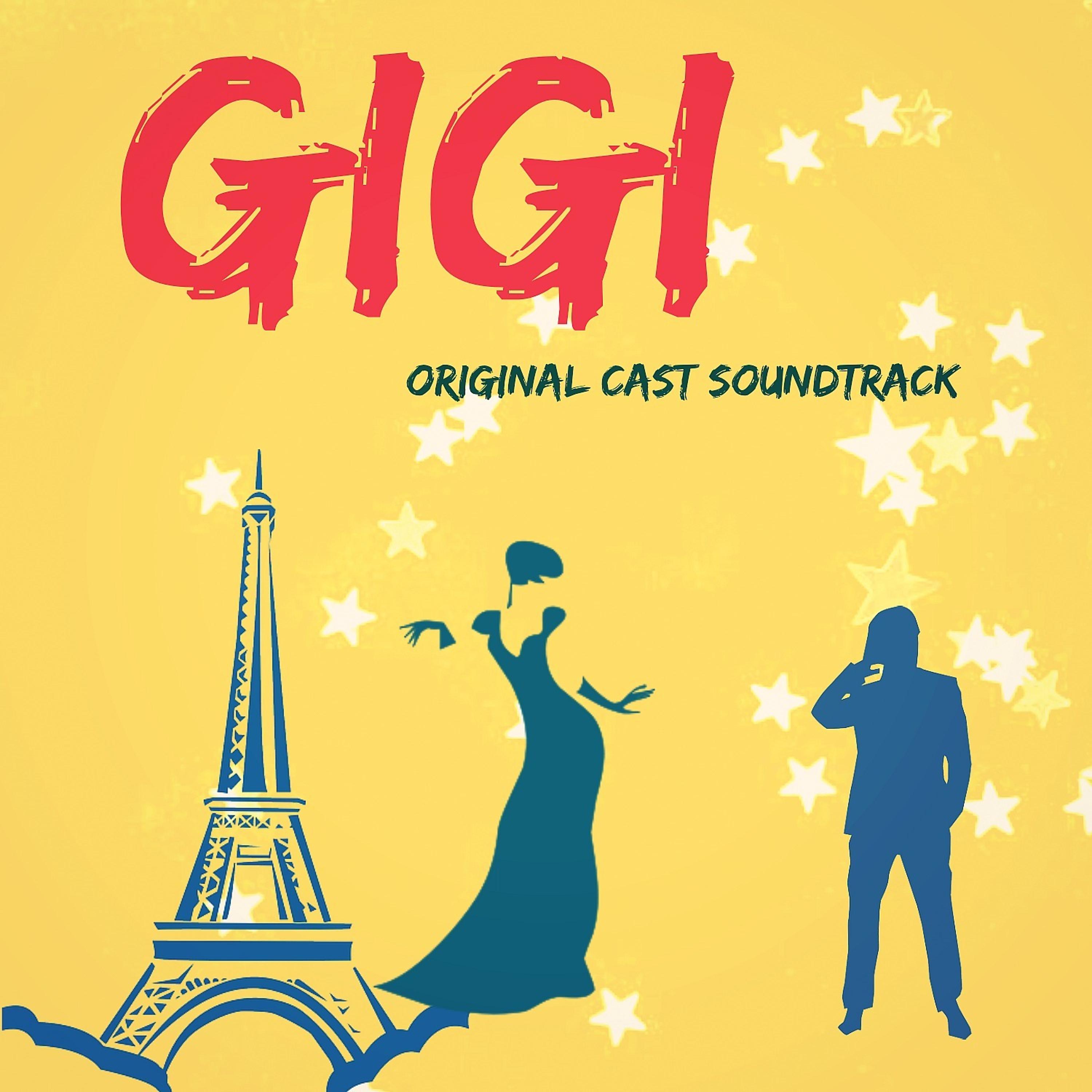 Постер альбома Gigi (Original Cast Soundtrack)