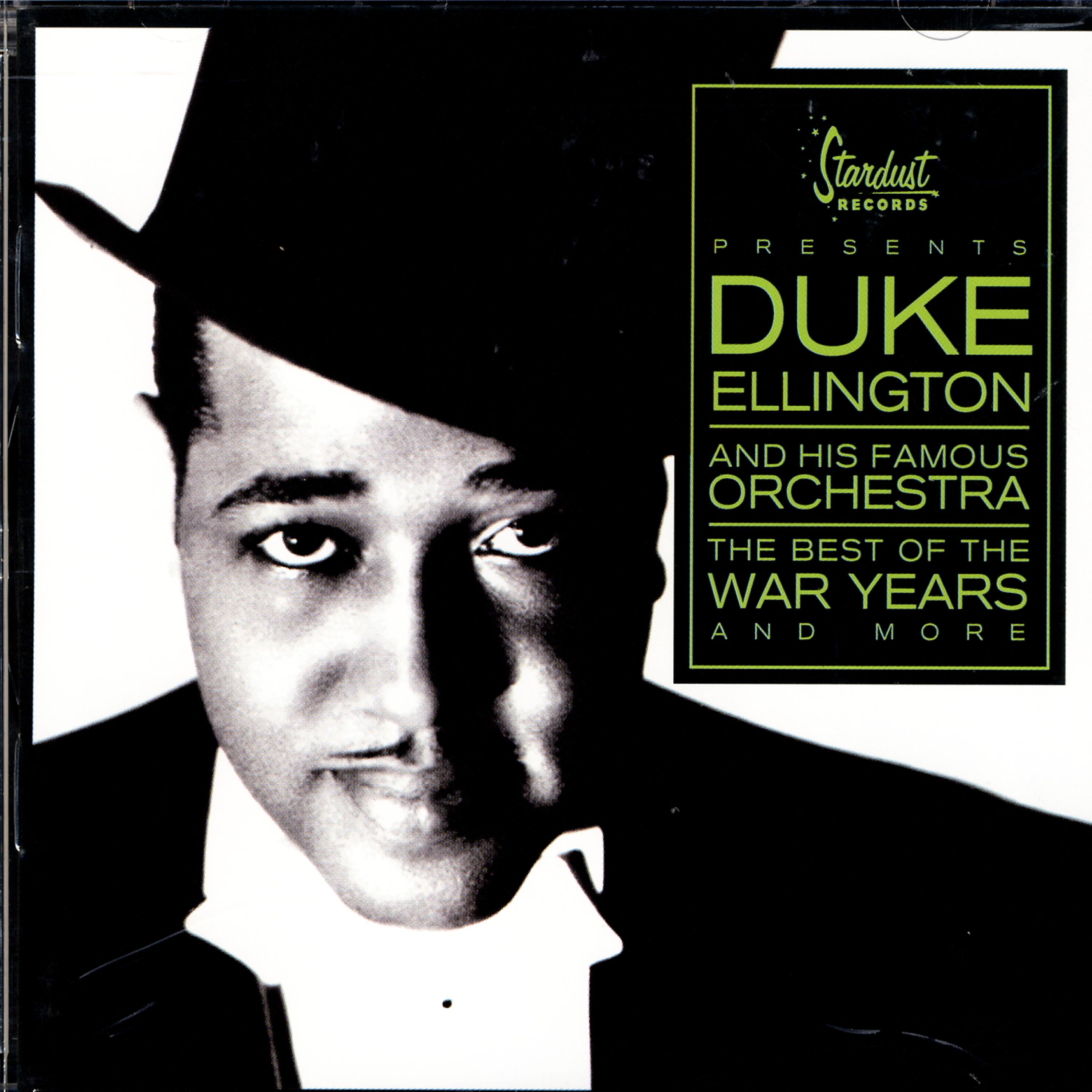 Постер альбома Duke Ellington And His Famous Orchestra: The Best Of The War Years And More