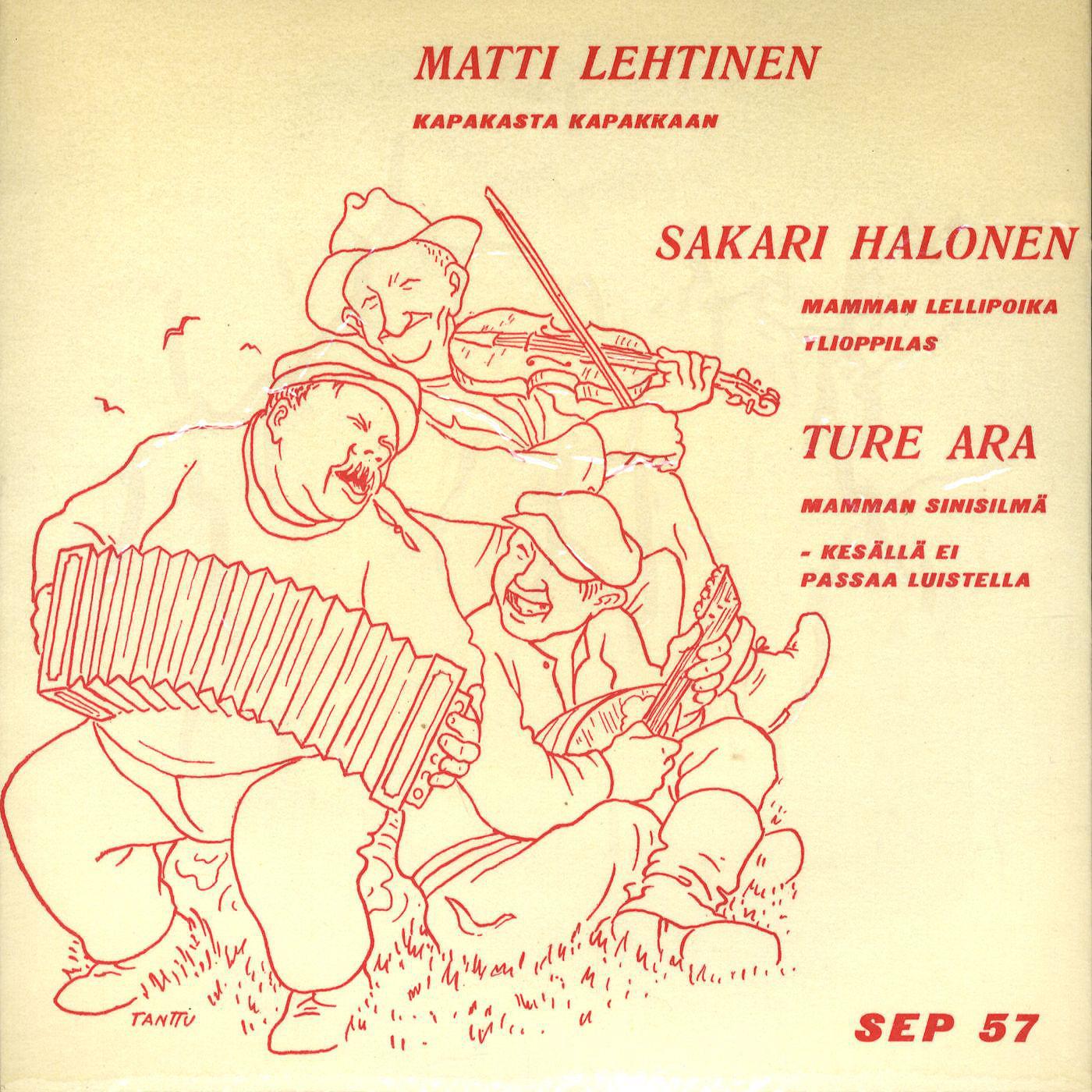 Постер альбома Matti Lehtinen, Sakari Halonen ja Ture Ara