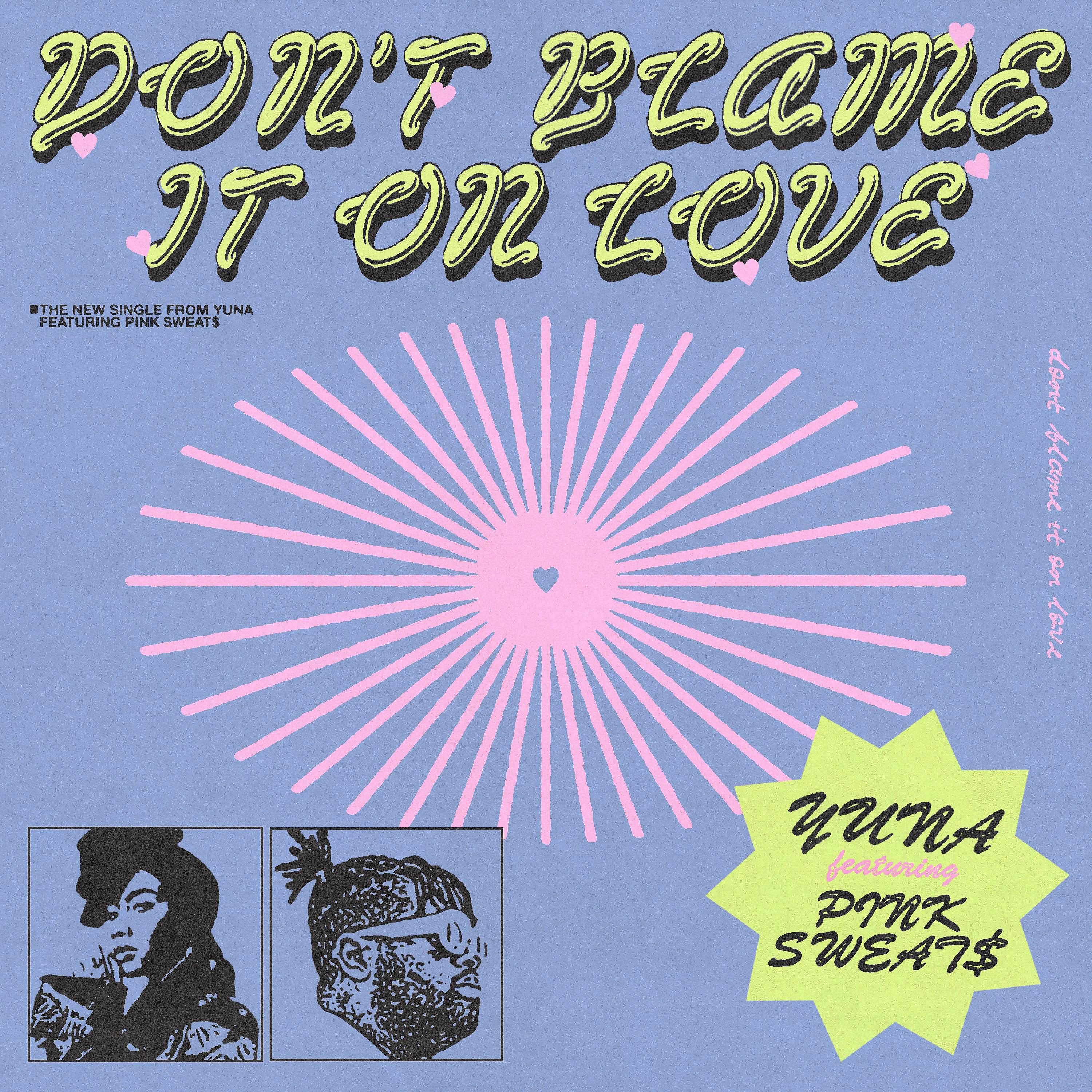 Постер альбома Don't Blame It On Love