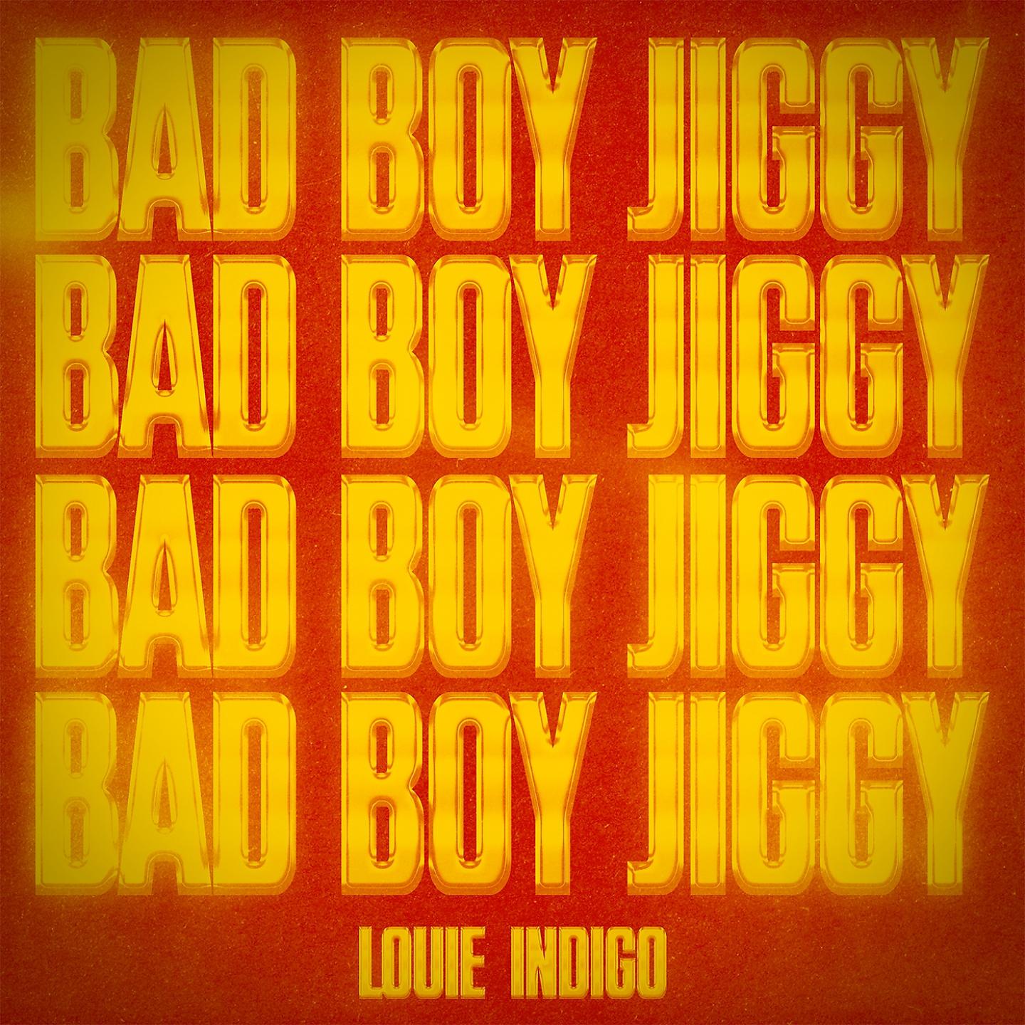 Постер альбома BAD BOY JIGGY