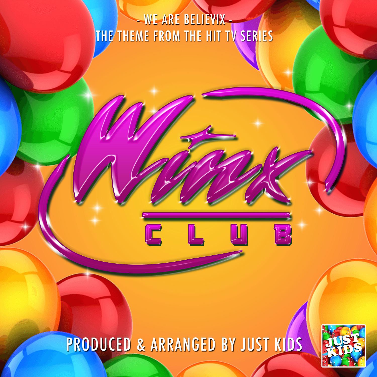Постер альбома We Are Believix (From "Winx Club")