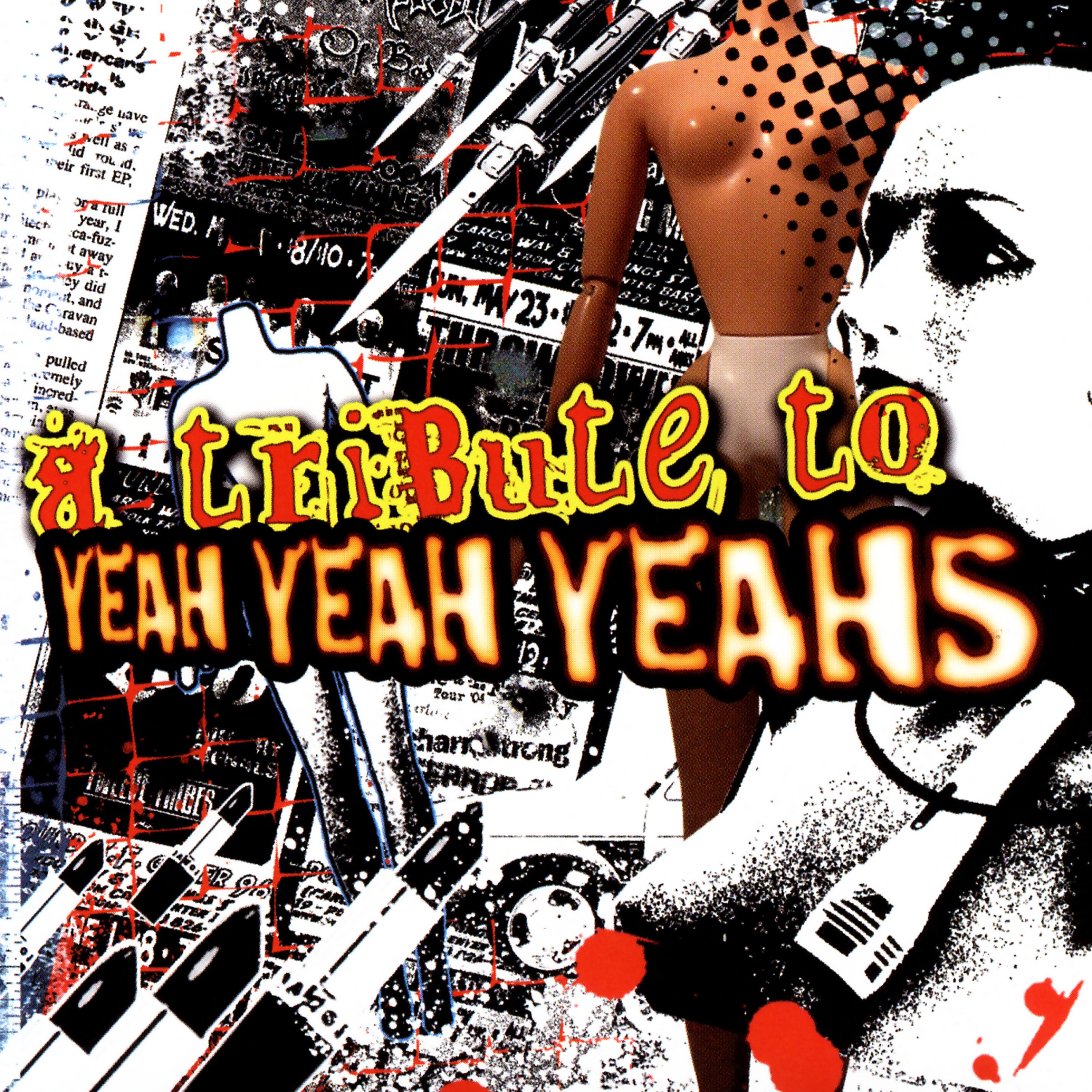 Постер альбома A Tribute To Yeah Yeah Yeahs