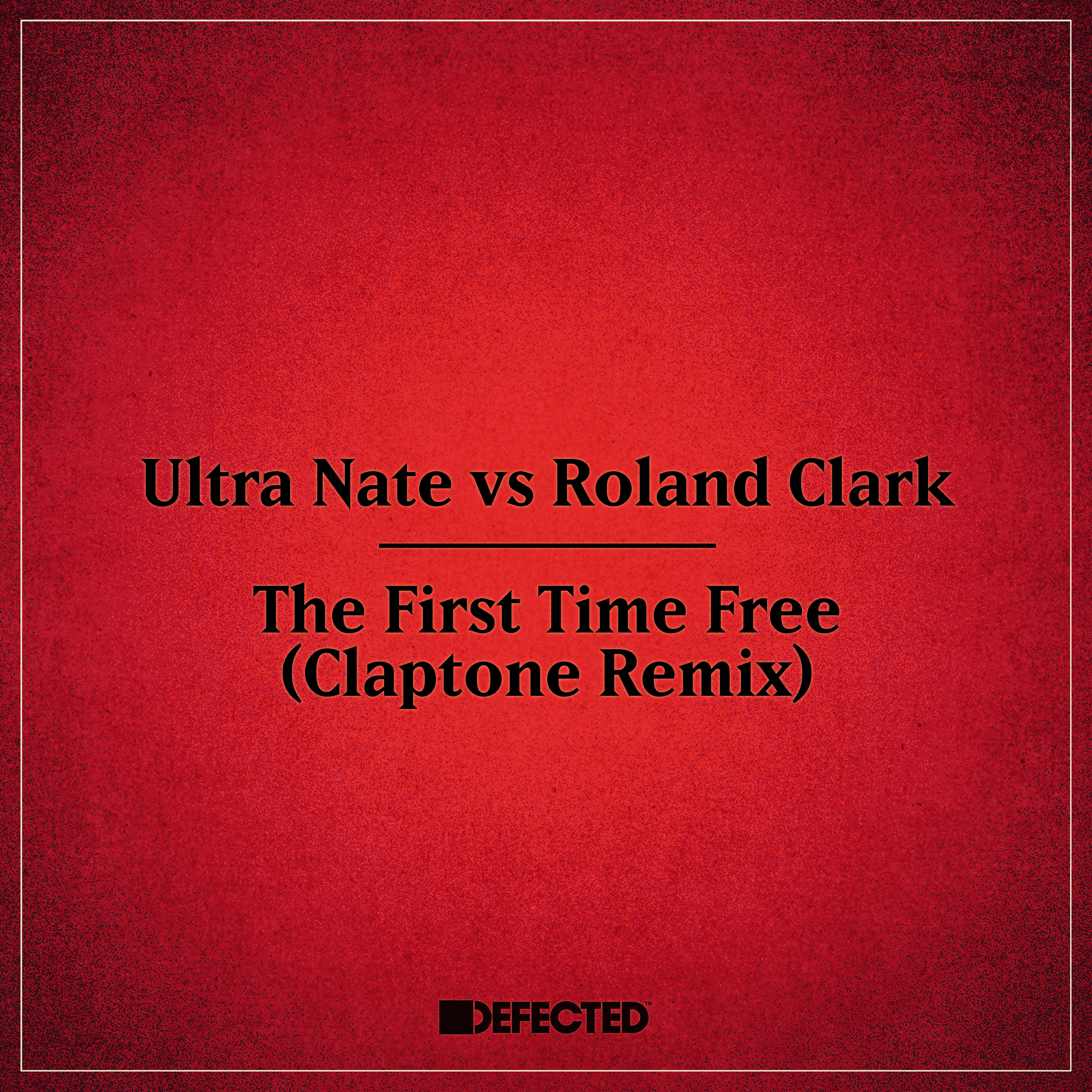Ultra Nate - The First Time Free (Claptone Remix Edit)