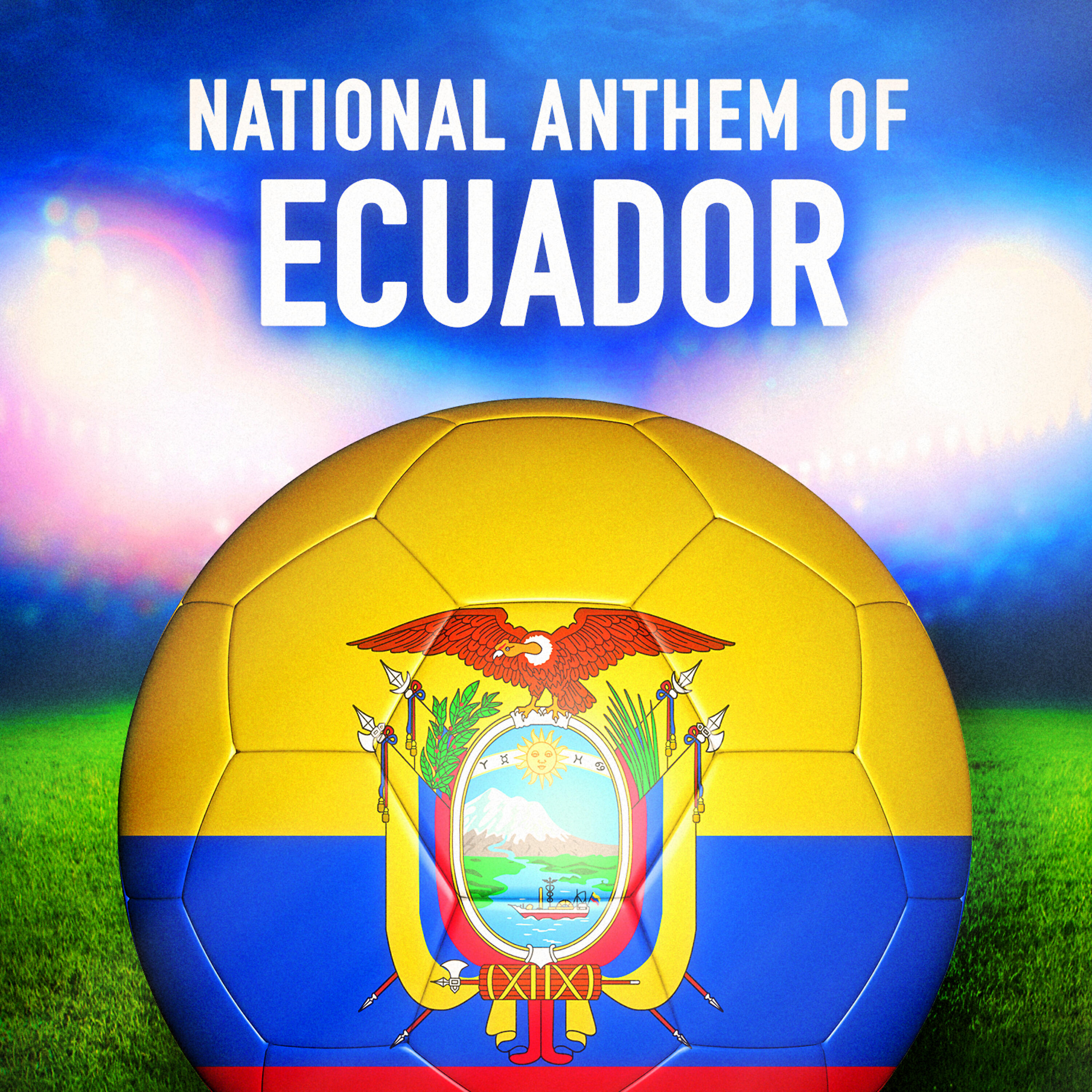 National Anthems of the World Orchestra - Ecuador: Salve, Oh Patria (Ecuadorian National Anthem)
