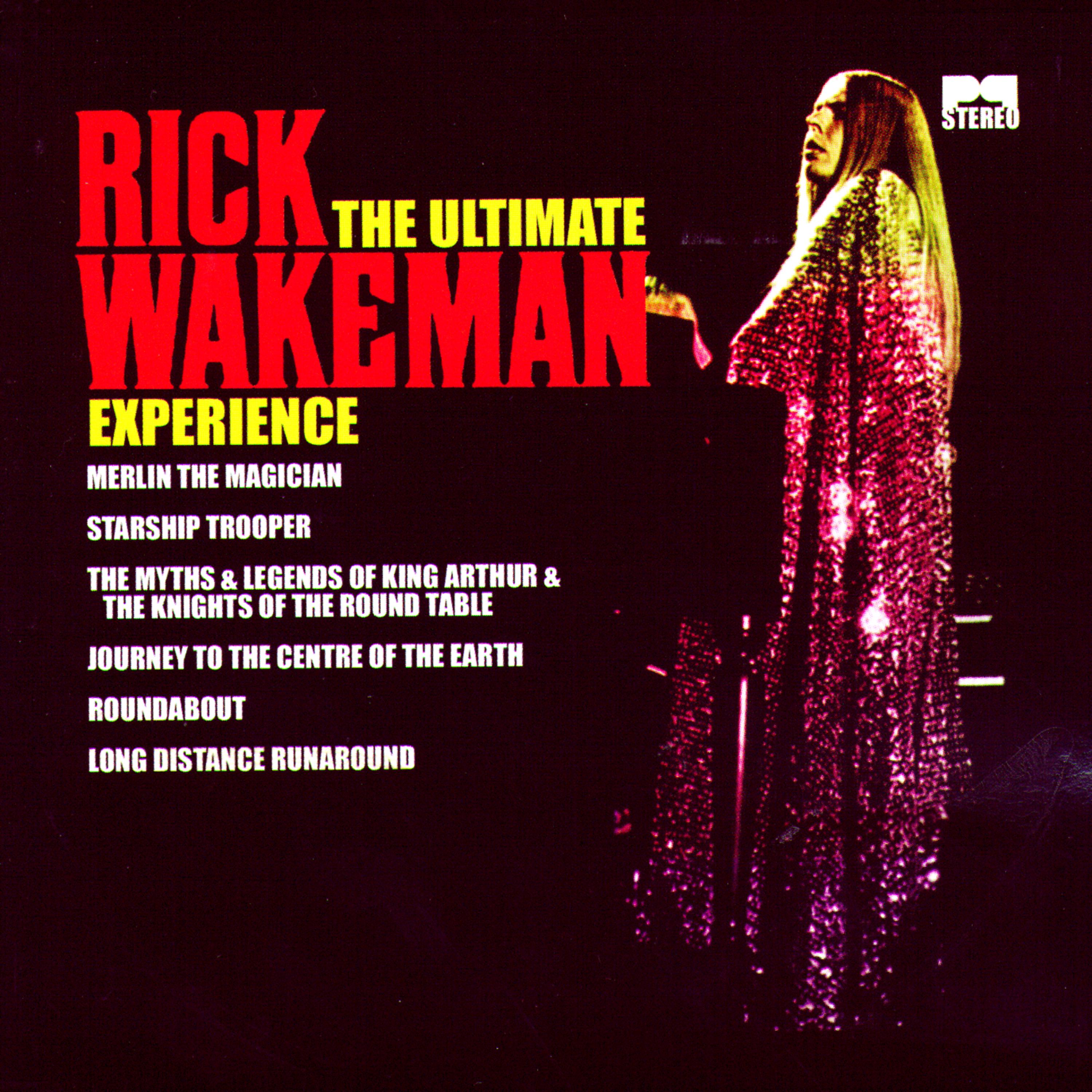 Постер альбома The Ultimate Rick Wakeman Experience