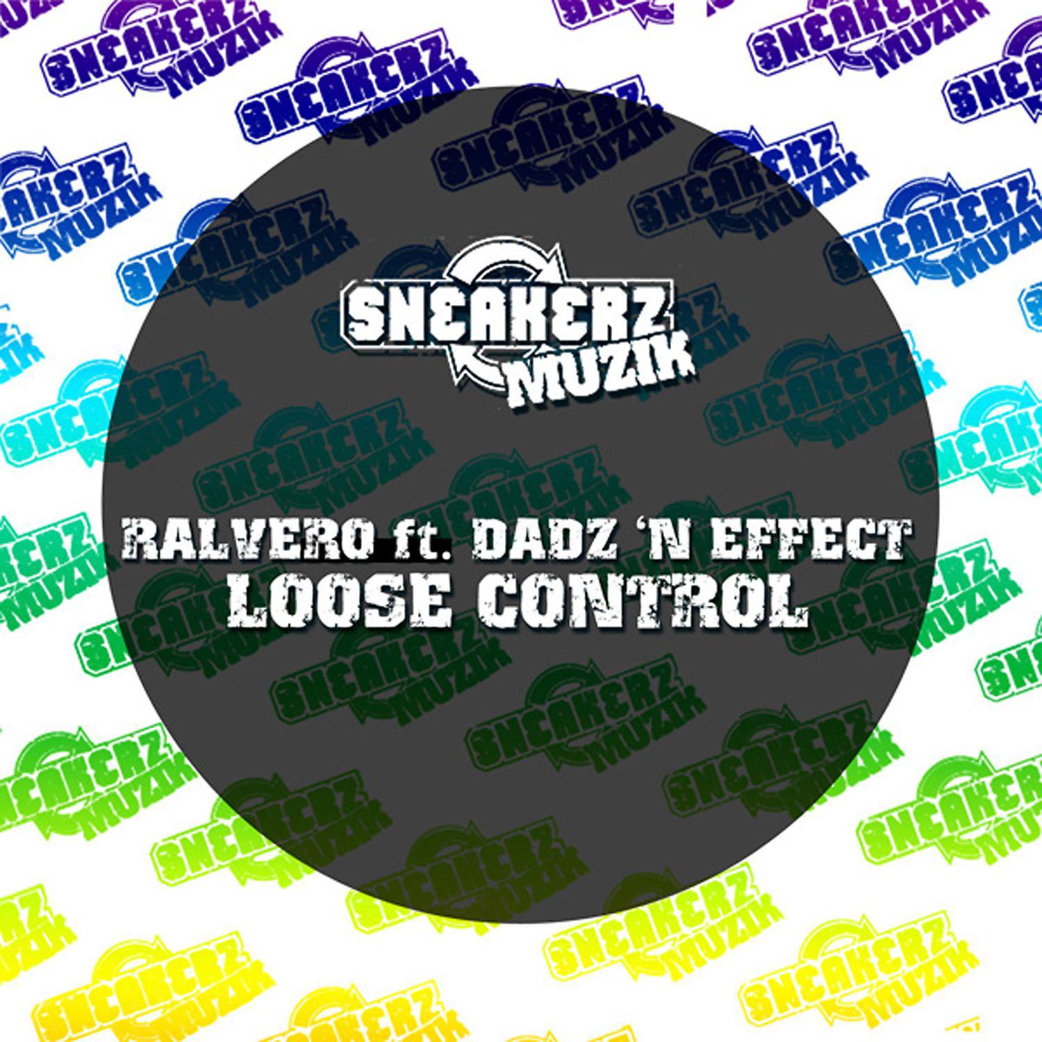 Постер альбома Loose Control (feat. Dadz 'N Effect)