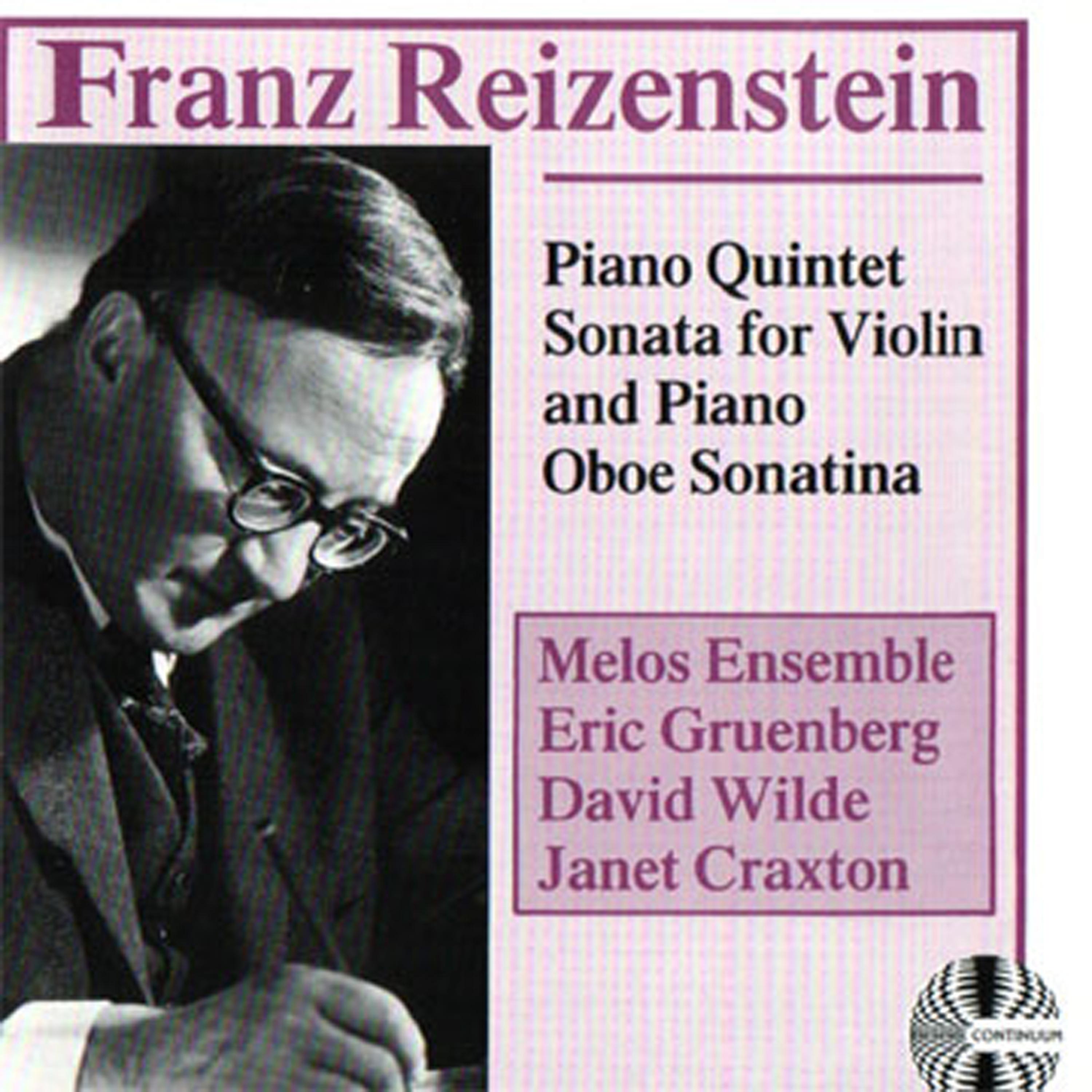 Постер альбома Franz Reizenstein: Piano Quintet Sonata for Violin and Piano Oboe Sonatina