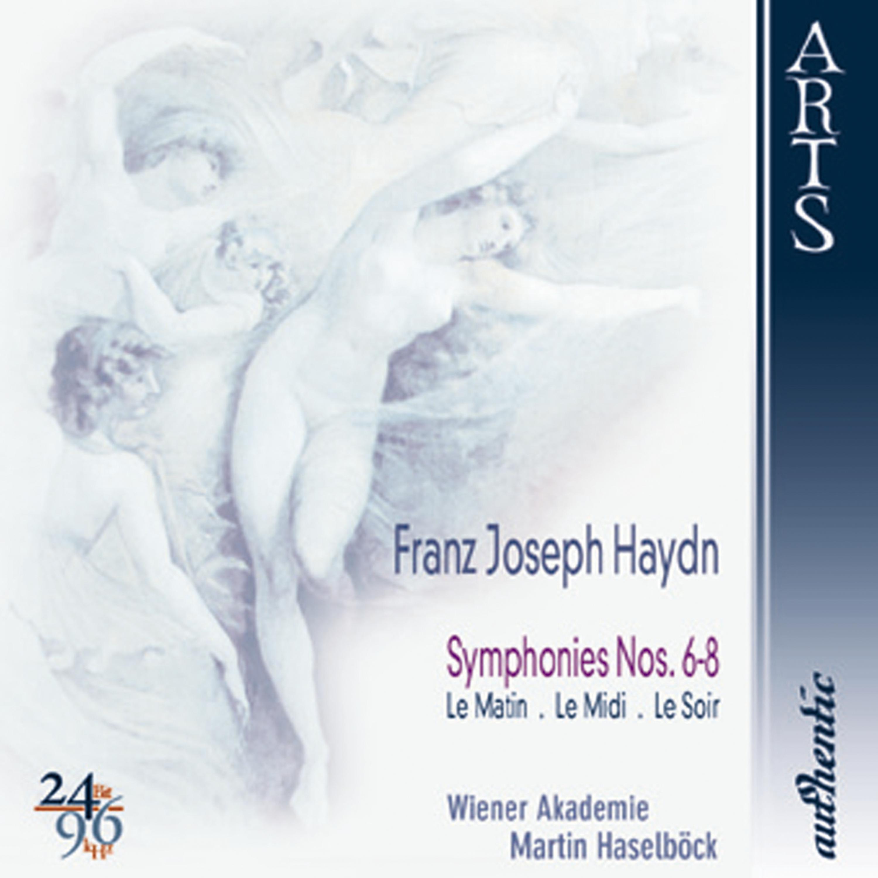 Постер альбома Haydn: Symphonies Nos. 6-8, Le Matin - Le Midi - Le Soir