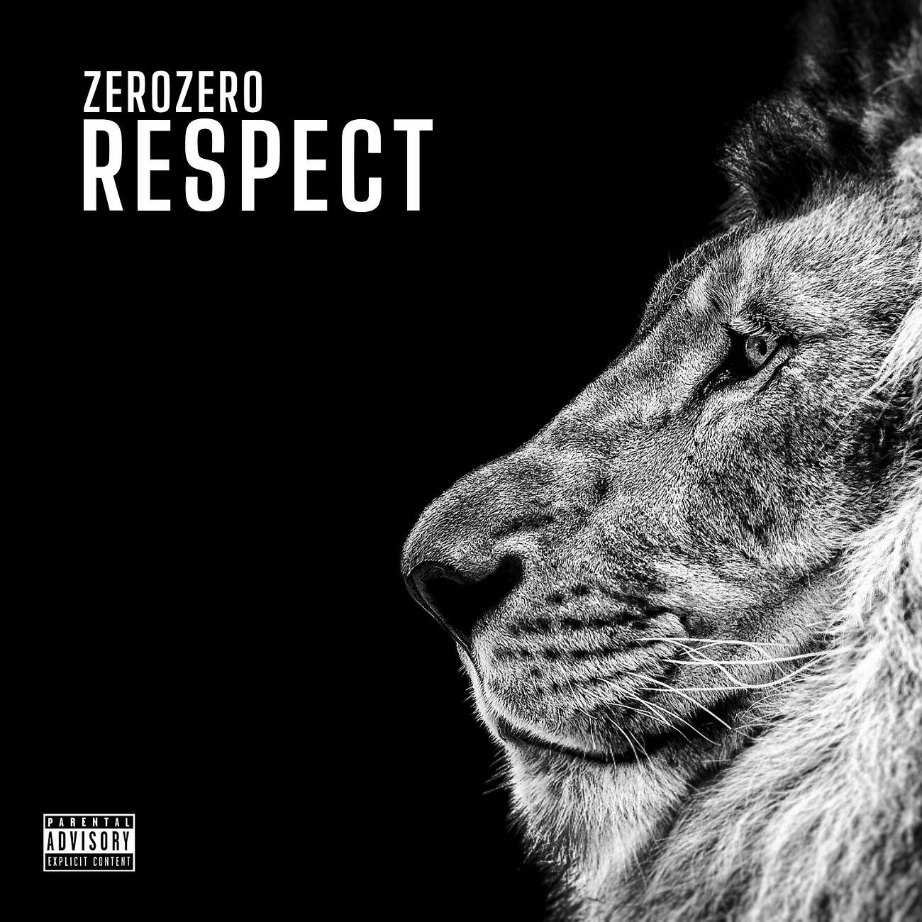 ZeroZero - Respect