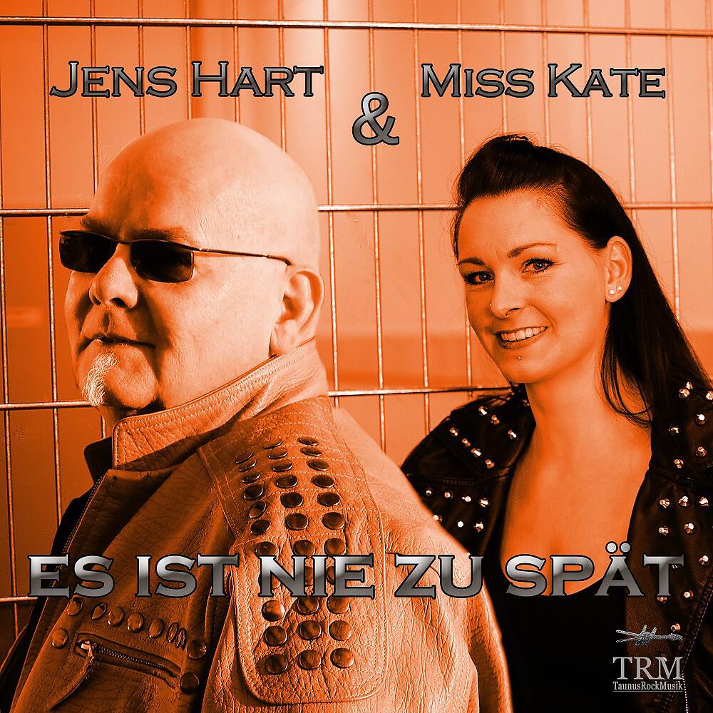 Jens Hart - Es ist nie zu spät