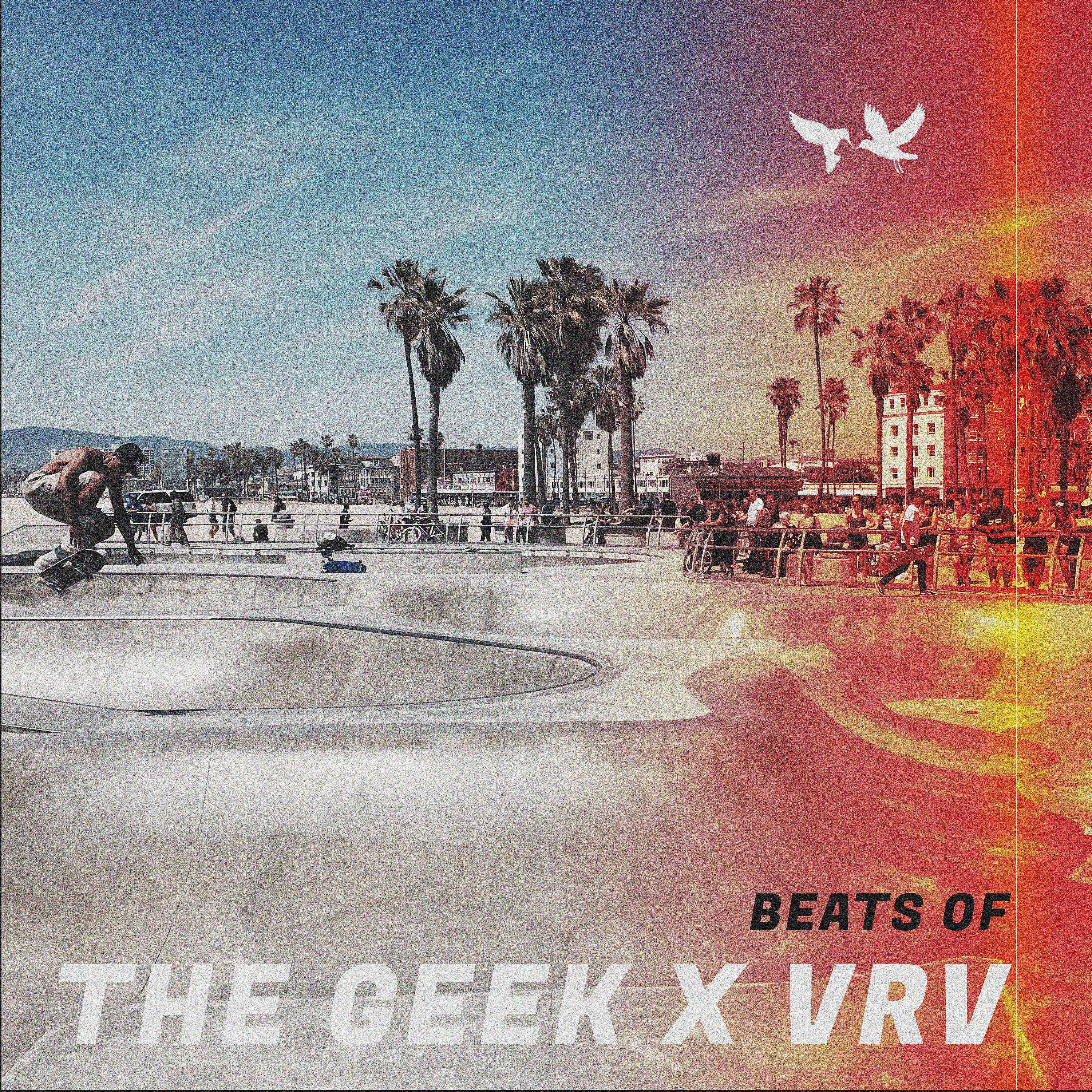 The Geek x Vrv - The Way of Love