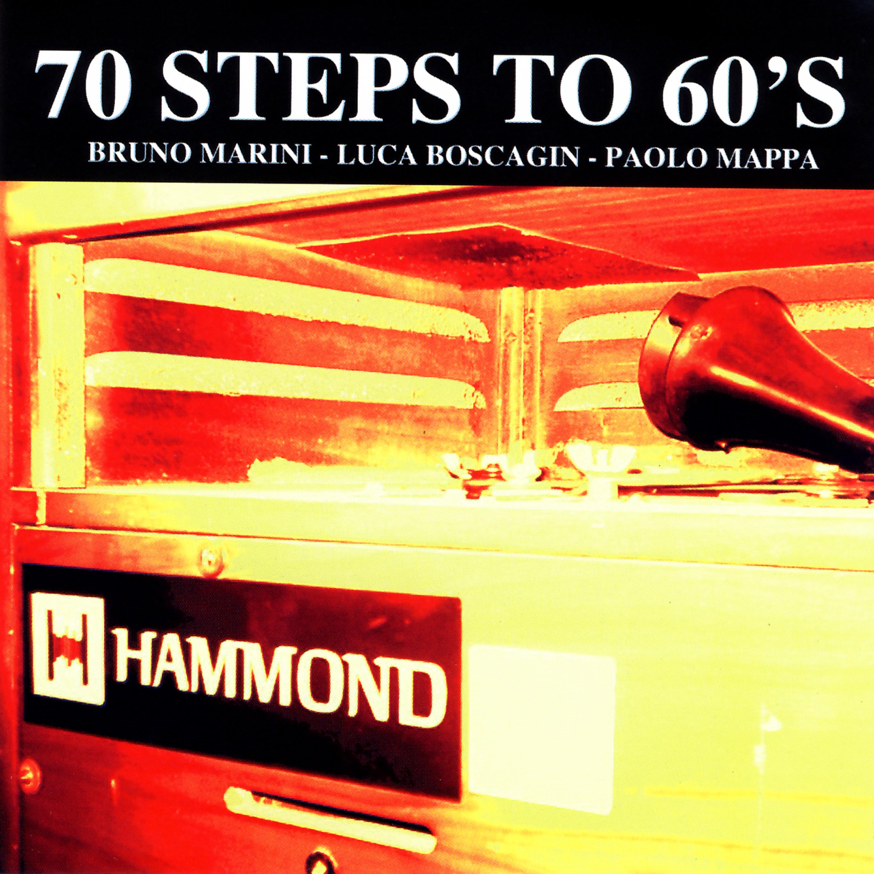 Постер альбома 70 Steps To 60's