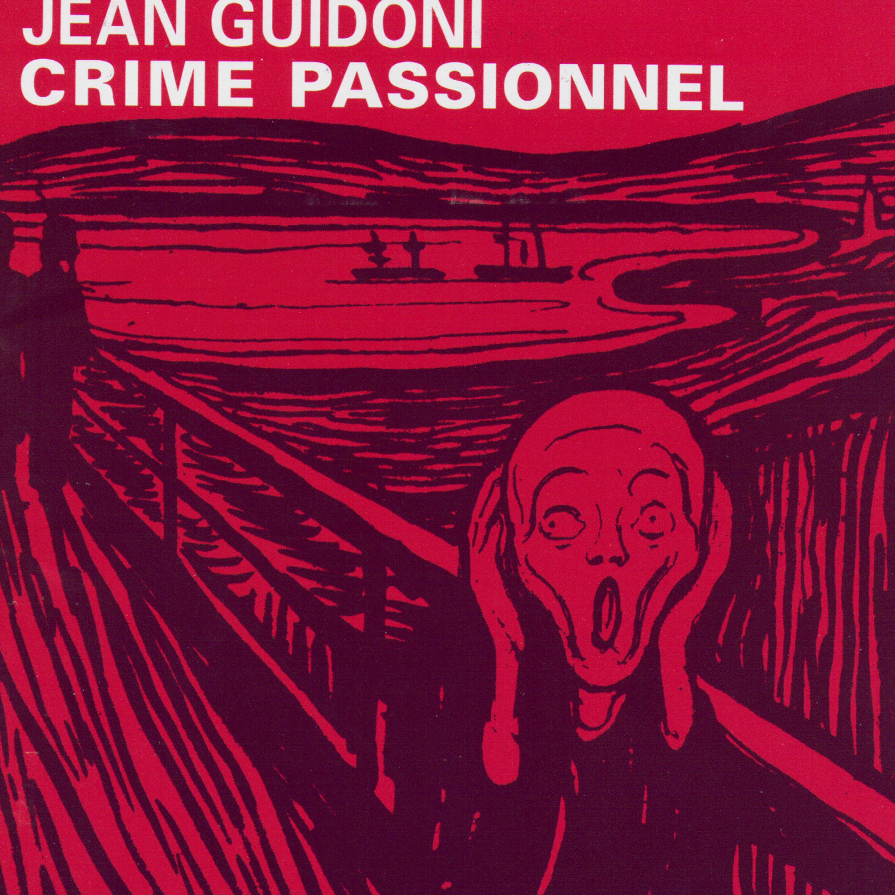 Постер альбома Crime Passionnel