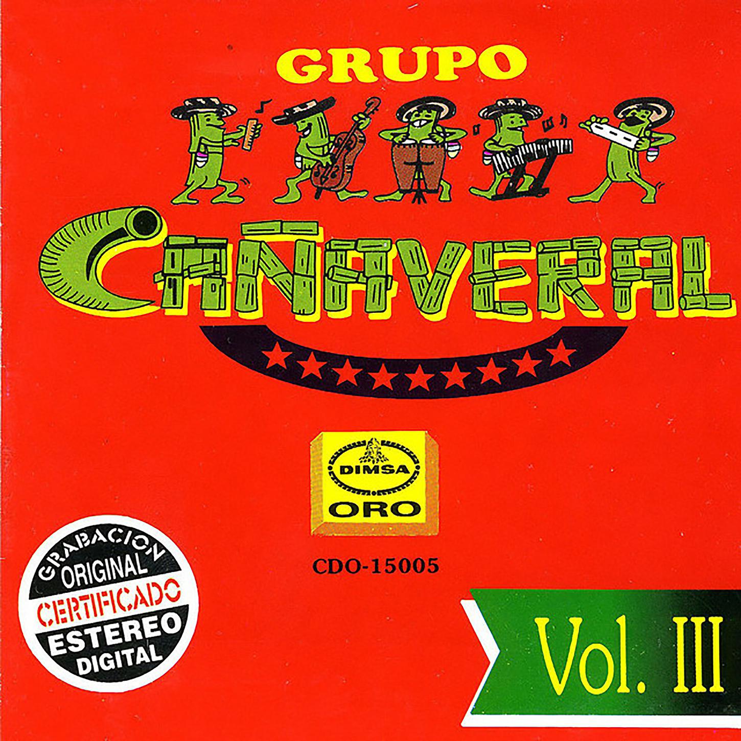 Постер альбома Grupo Cañaveral, Vol. 3