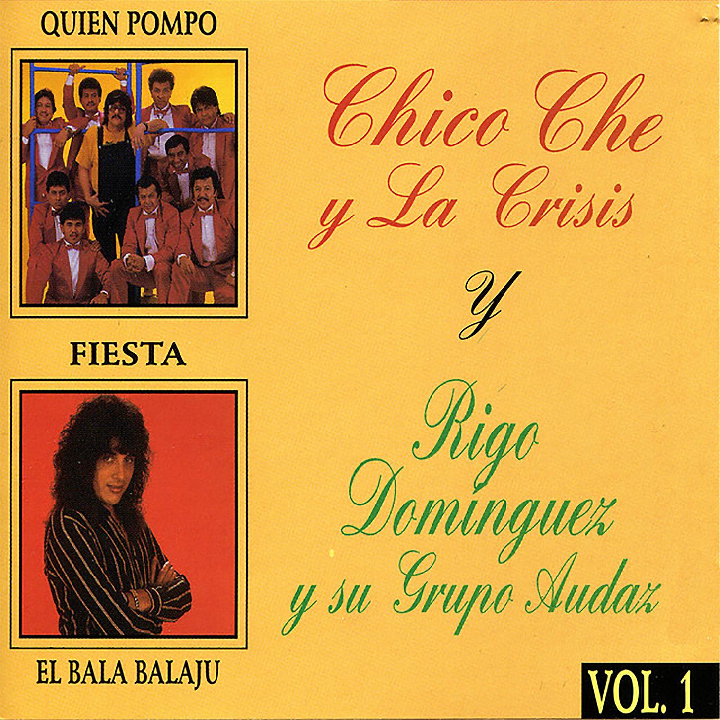 Постер альбома Chico Che y la Crisis y Rigo Dominguez y Su Grupo Audaz