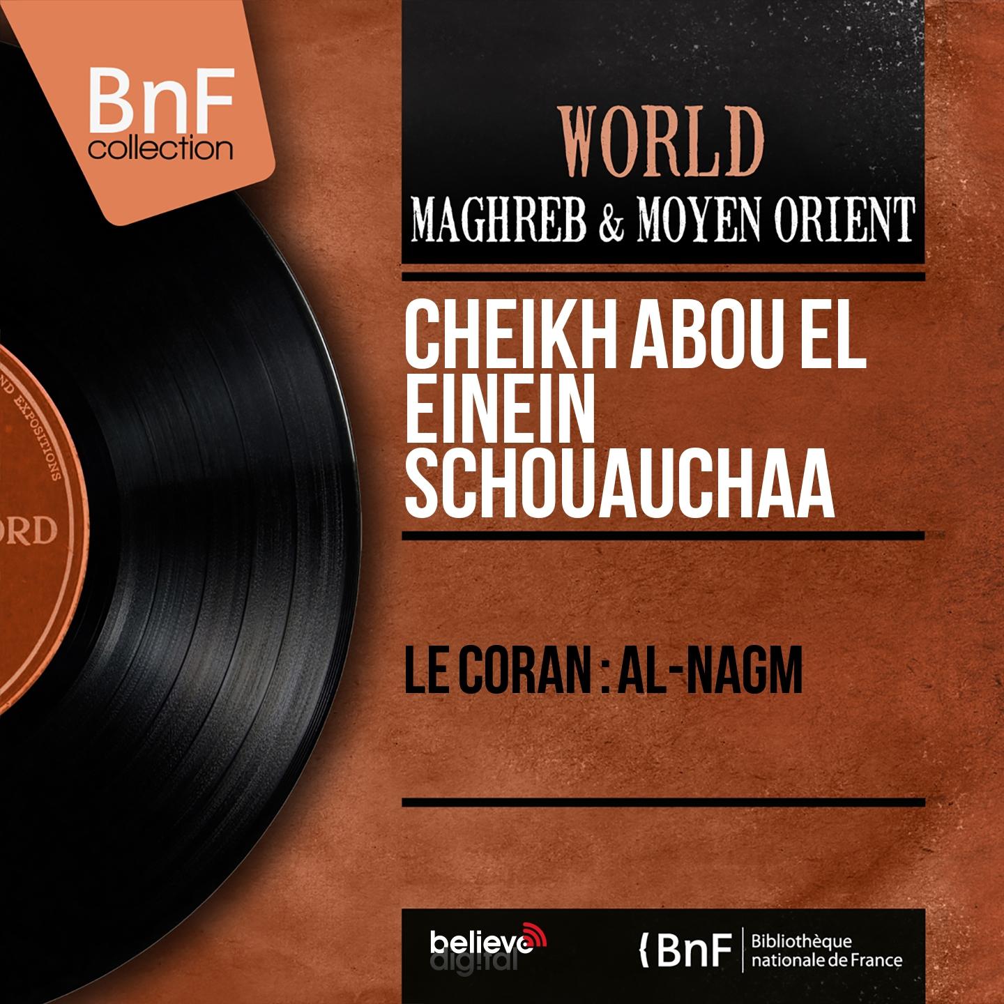 Постер альбома Le coran : Al-Nagm (Mono version)