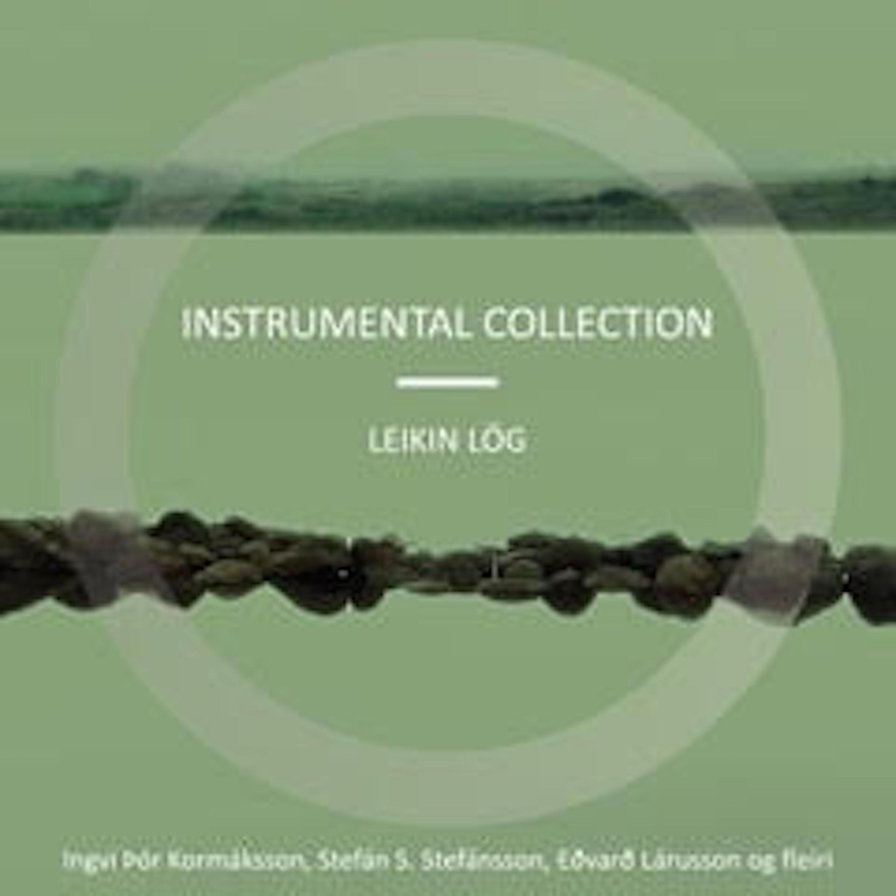 Постер альбома Instrumental Collection: Leikin Lög
