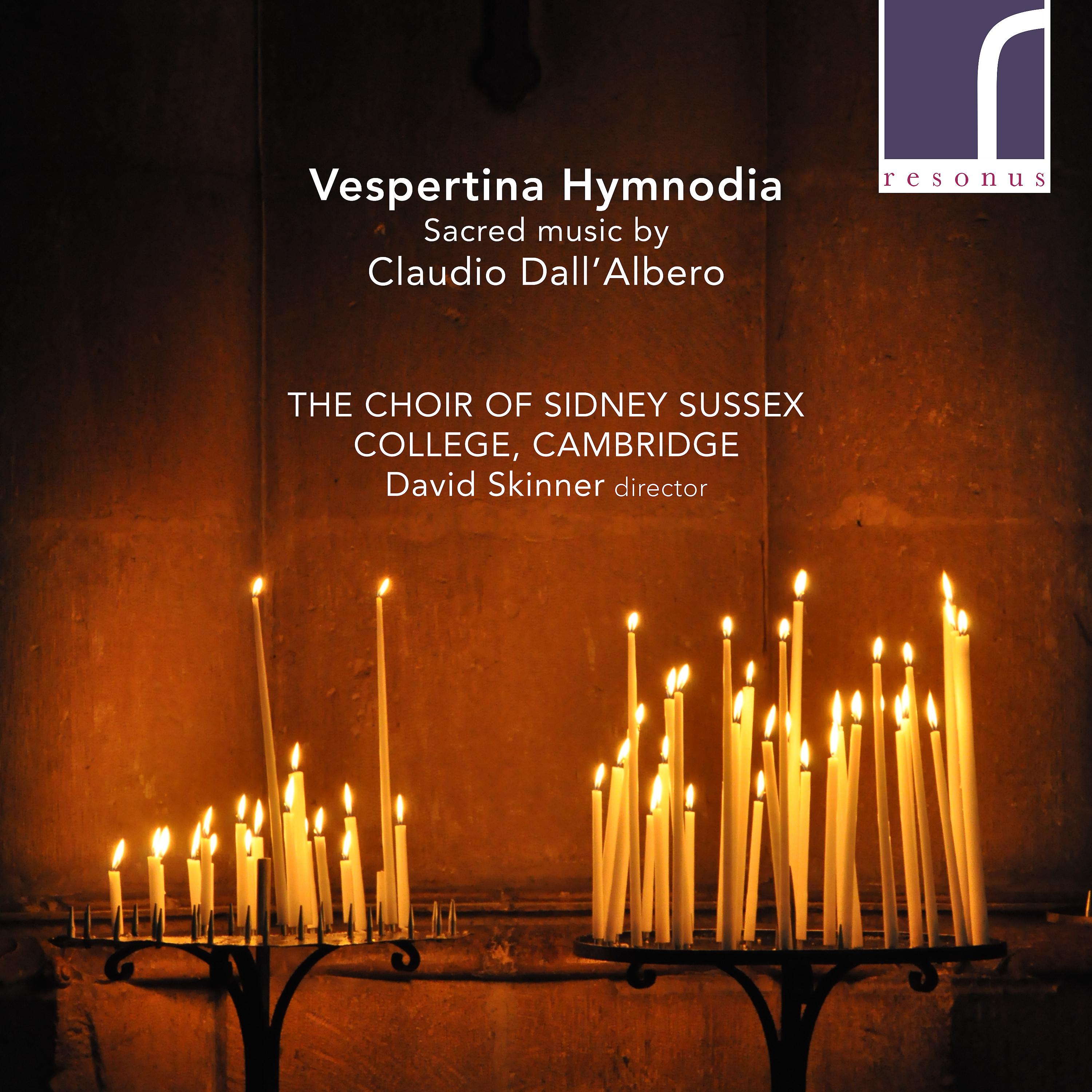 Постер альбома Vespertina Hymnodia: Sacred Music by Claudio Dall’Albero