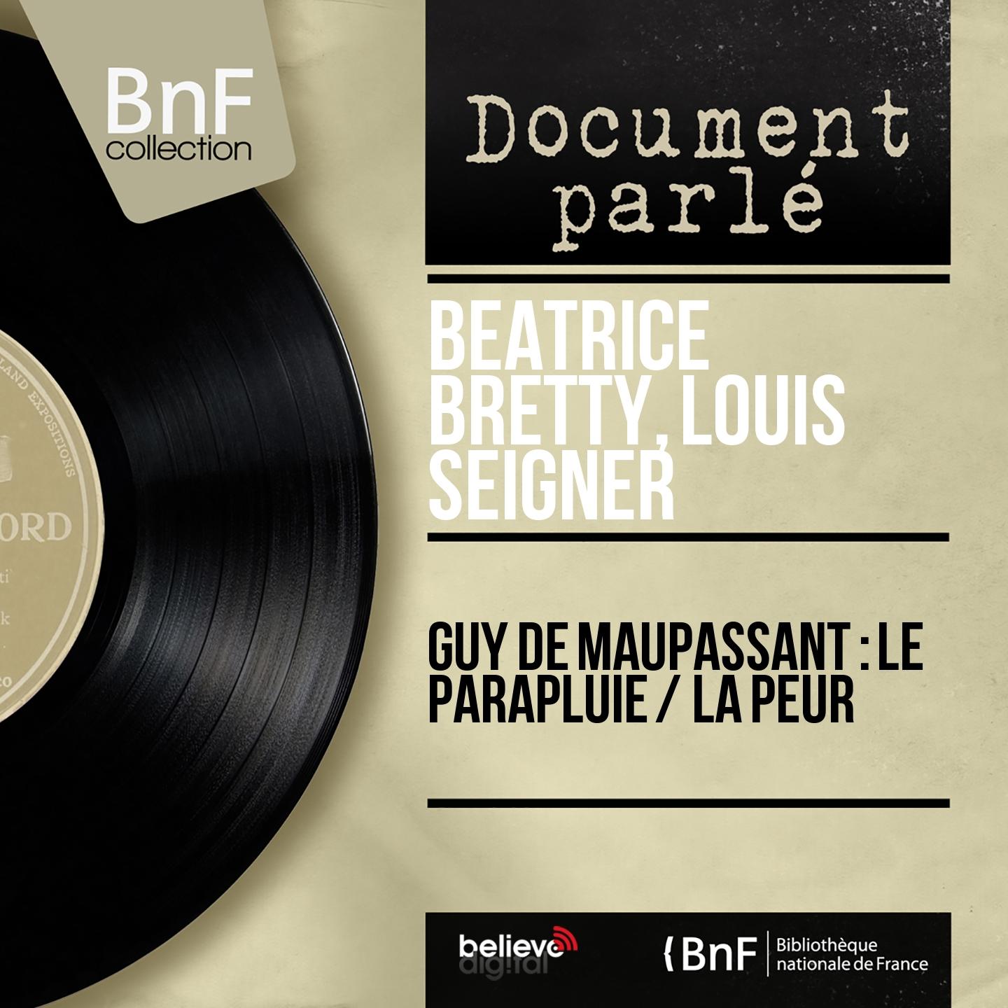 Постер альбома Guy de Maupassant : Le parapluie / La peur (Mono Version)