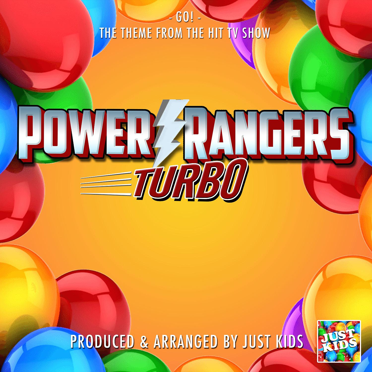 Постер альбома Power Rangers Turbo Go! (From "Power Rangers Turbo Power")