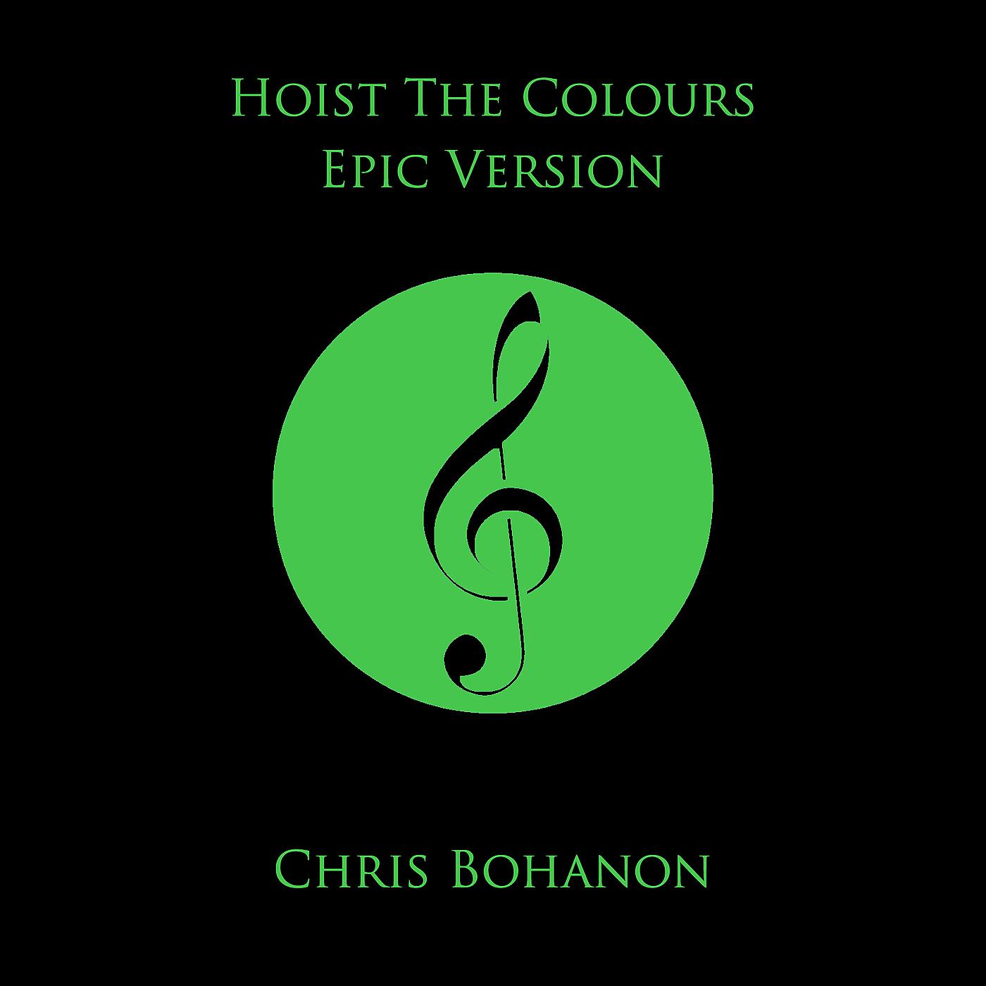 Постер альбома Hoist the Colours (Epic Version)